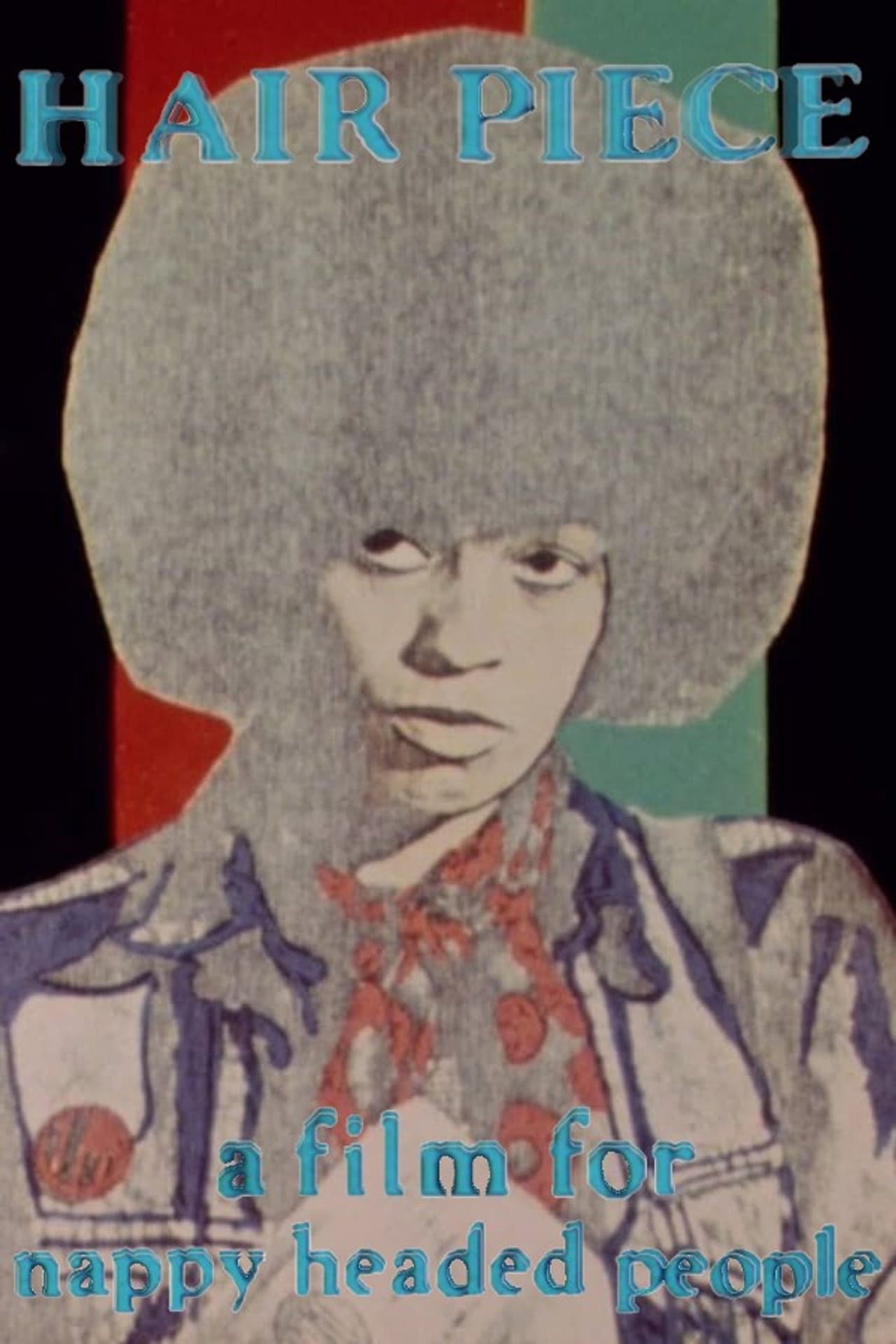 Hair Piece: A Film for Nappy Headed People preview 2