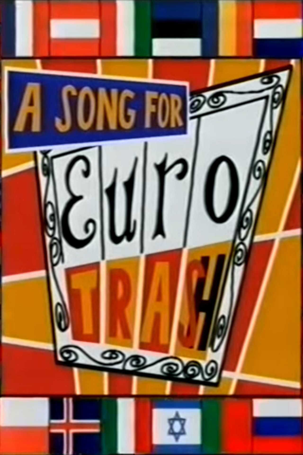 A Song for Eurotrash preview 1