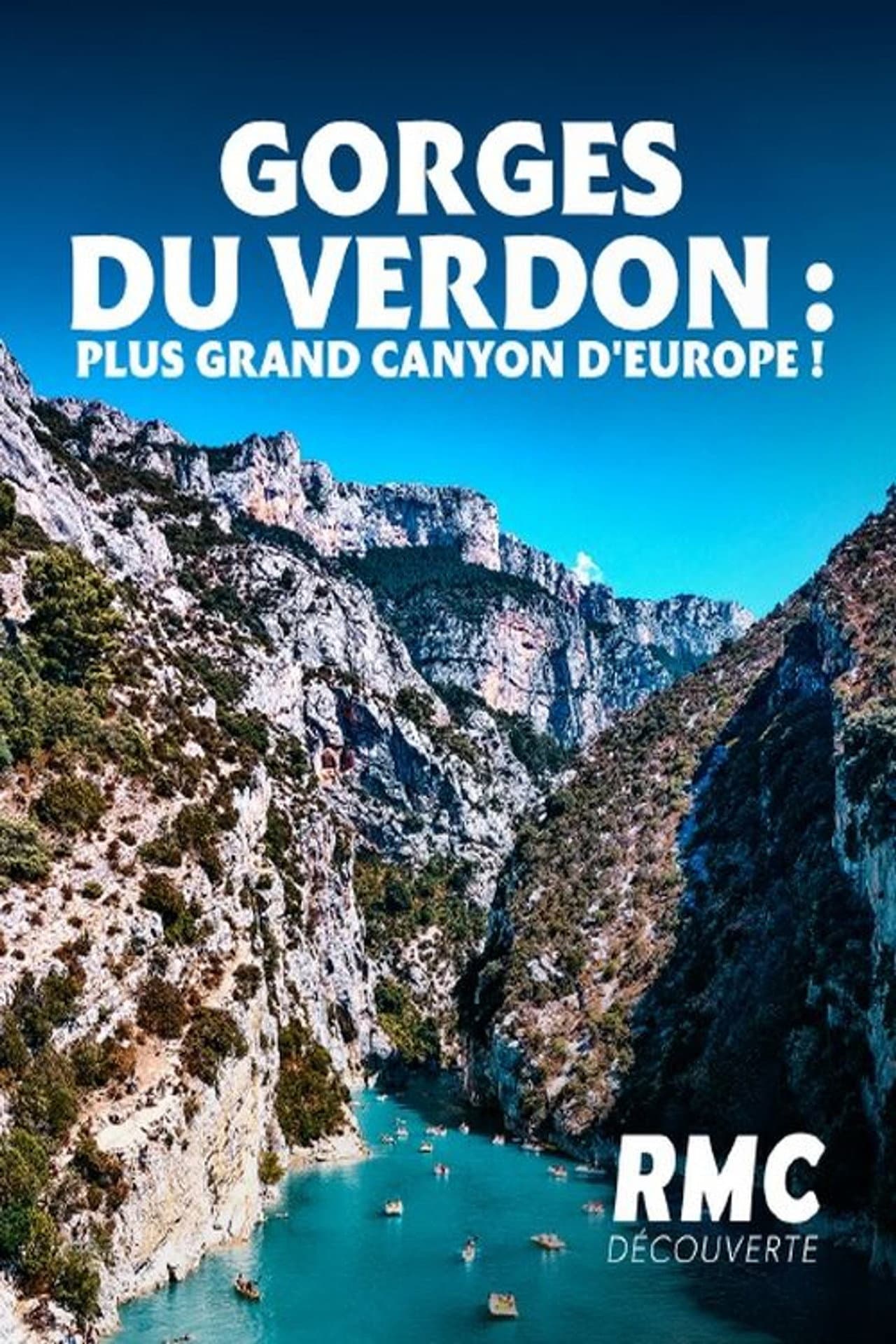 Gorges du Verdon: Les défis du plus grand canyon d'Europe preview 2