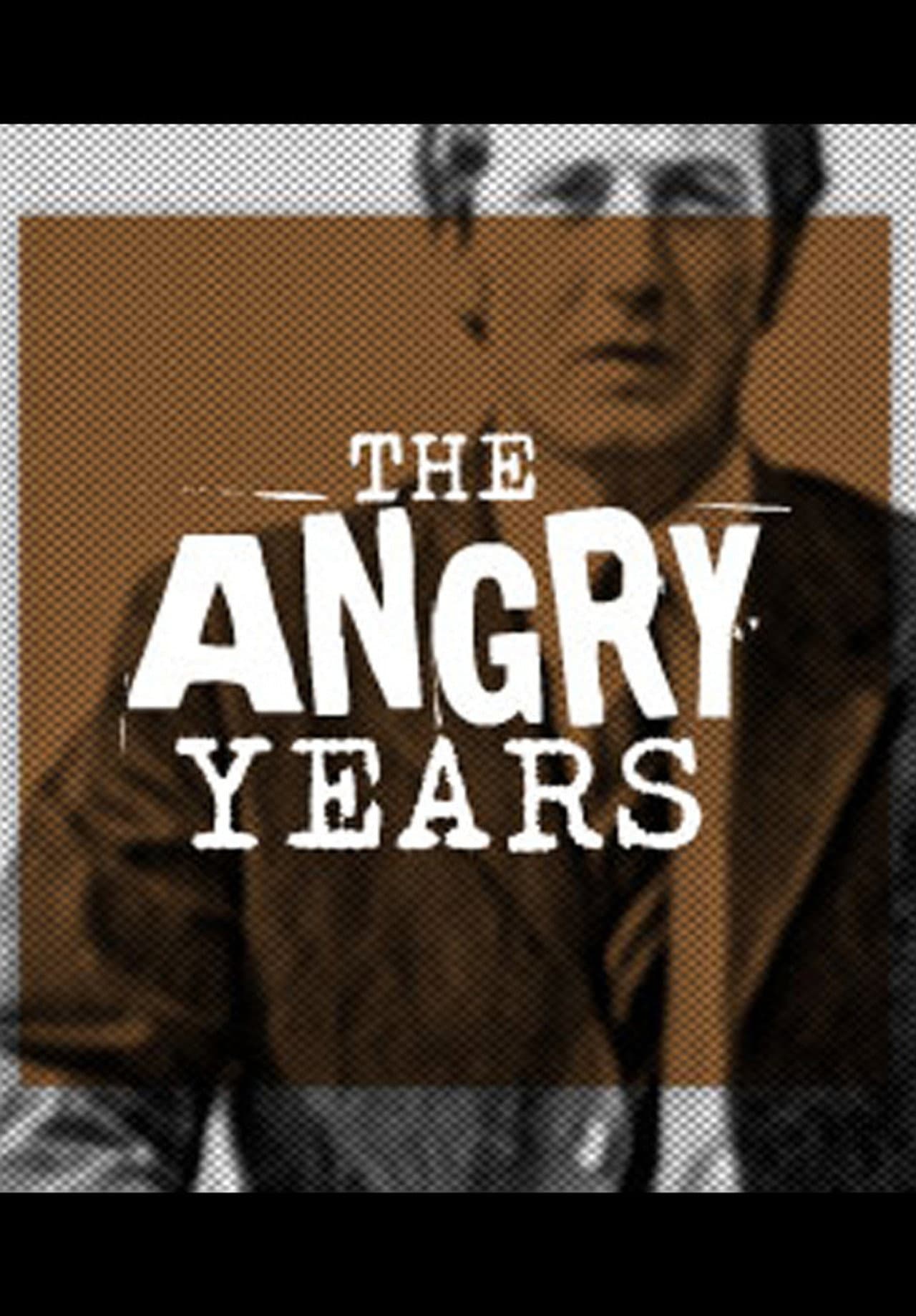 The Angry Years preview 2