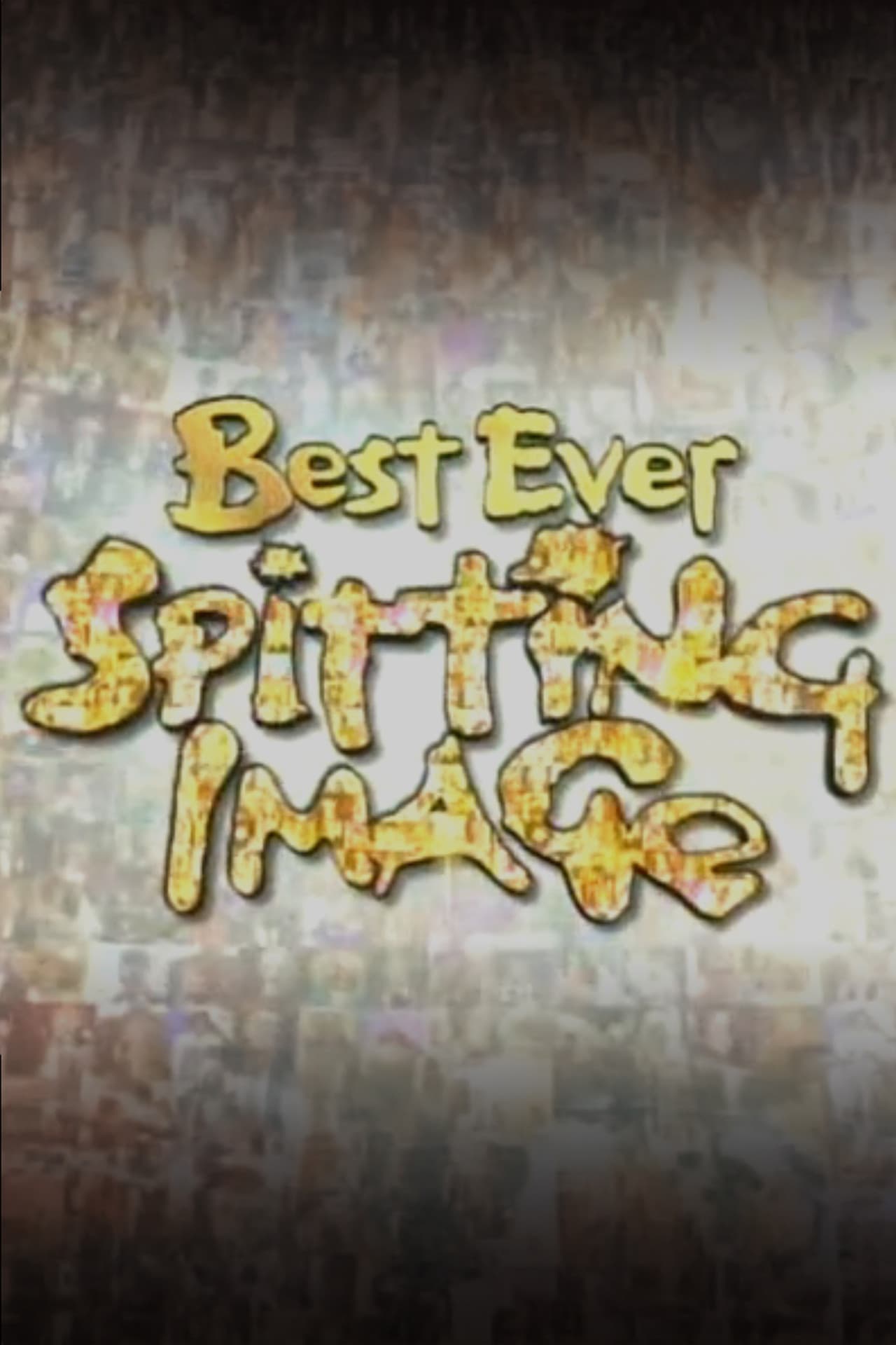 Best Ever Spitting Image preview 1