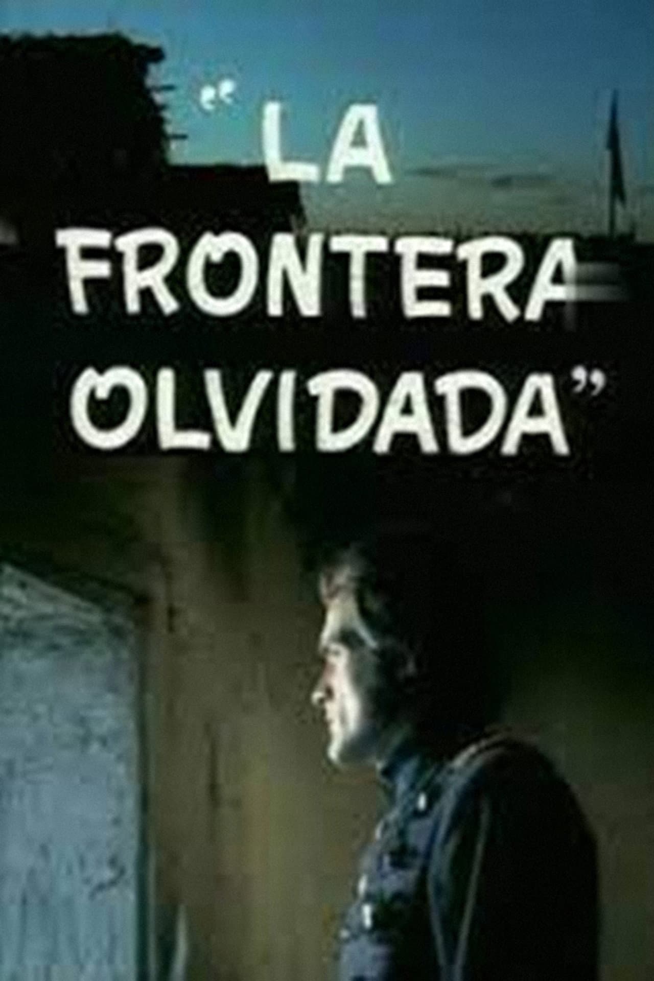 La frontera olvidada preview 1