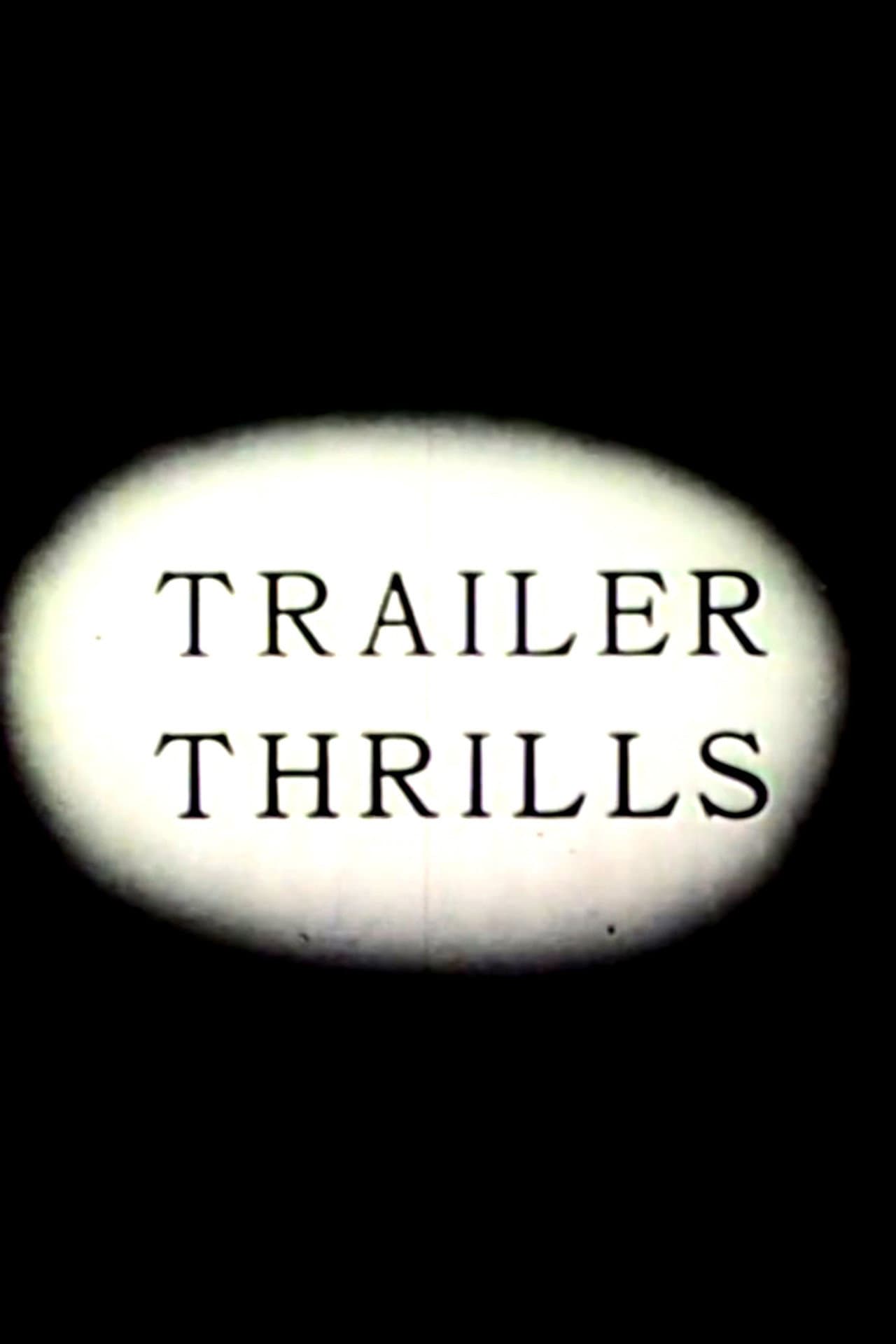 Trailer Thrills preview 1