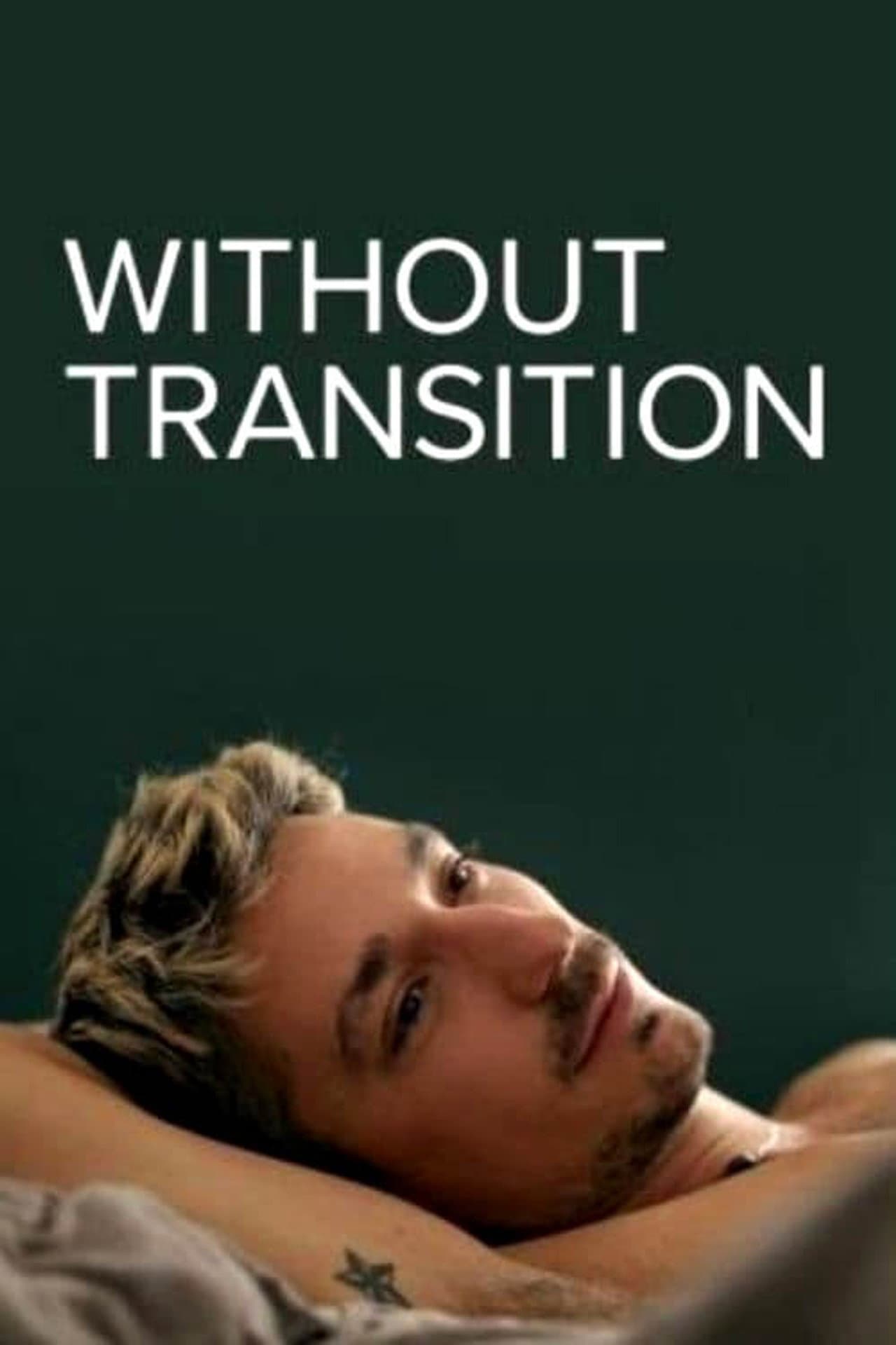 Without Transition preview 2
