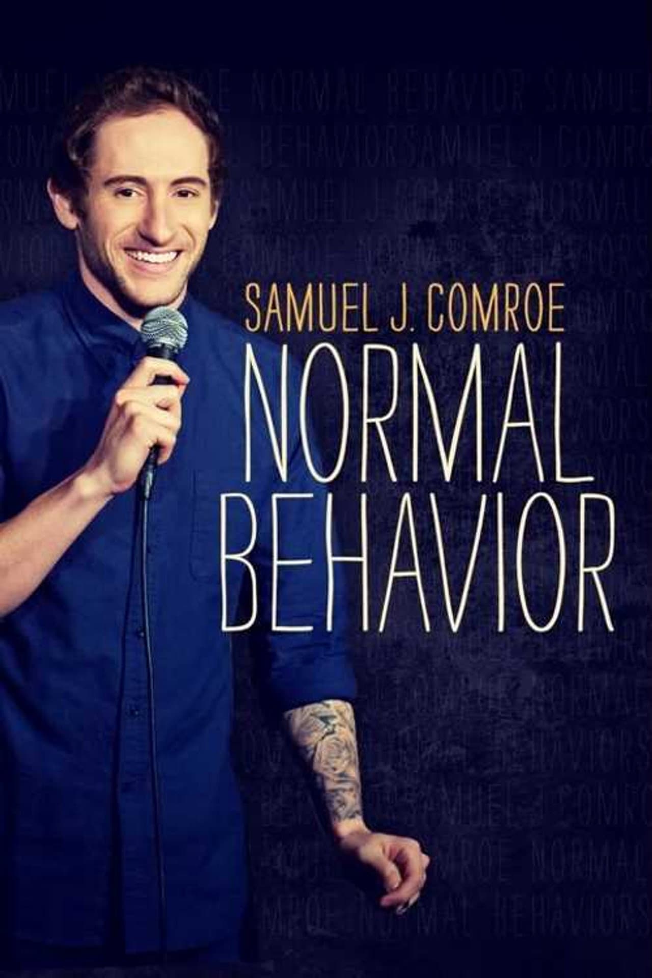 Samuel J. Comroe: Normal Behavior preview 2