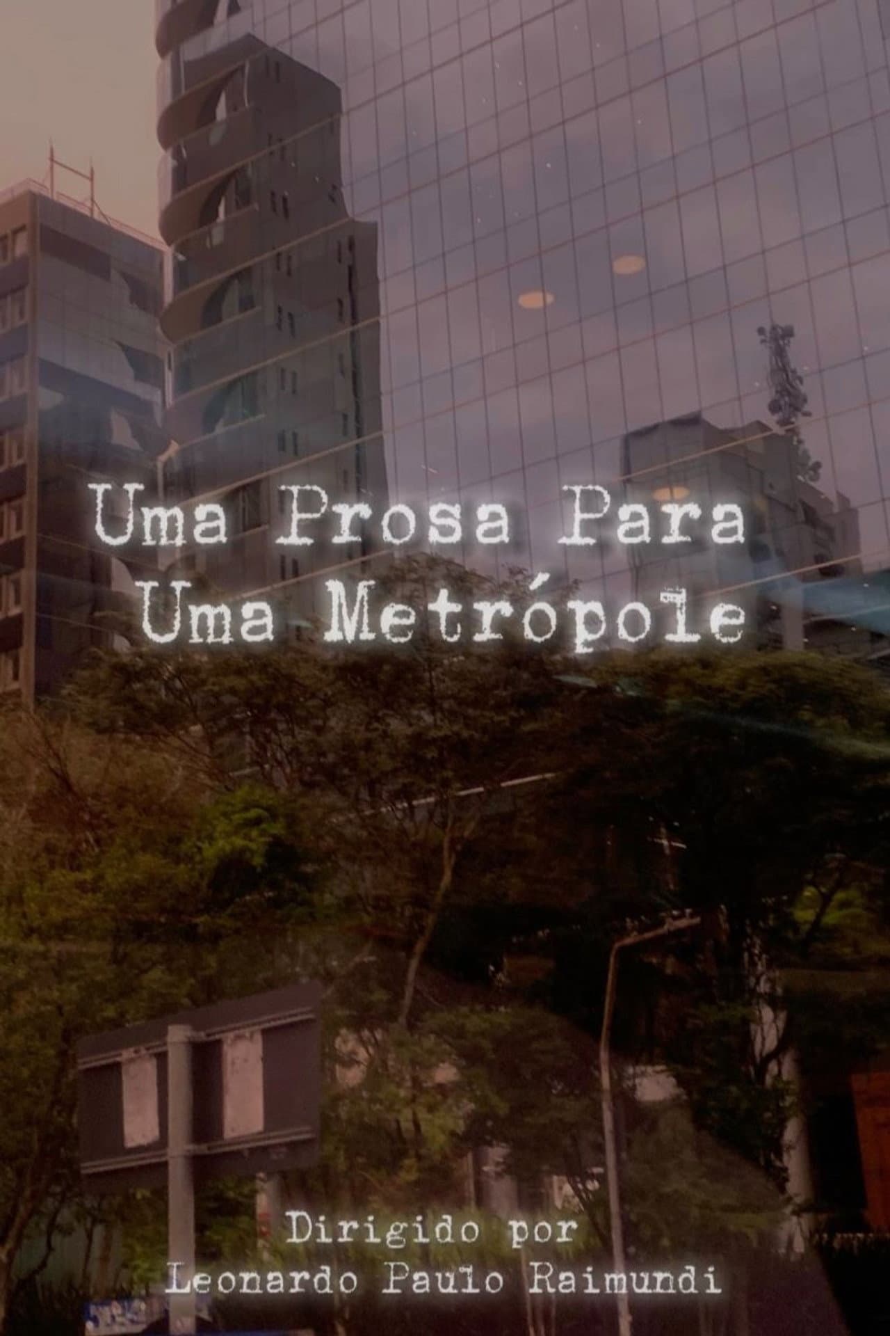 Uma Prosa Para Uma Metrópole preview 2