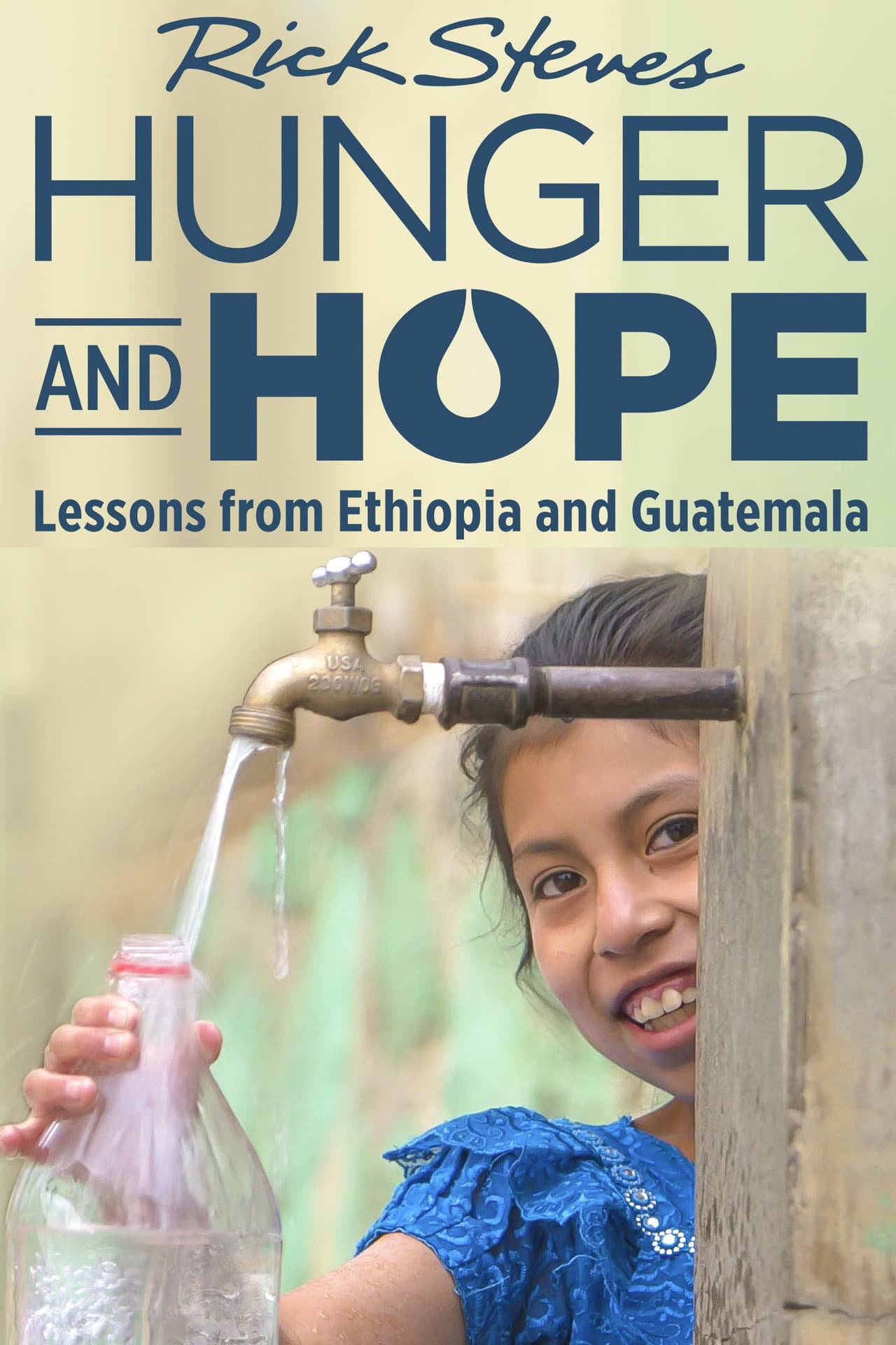 Rick Steves Hunger and Hope: Lessons from Ethiopia and Guatemala preview 1