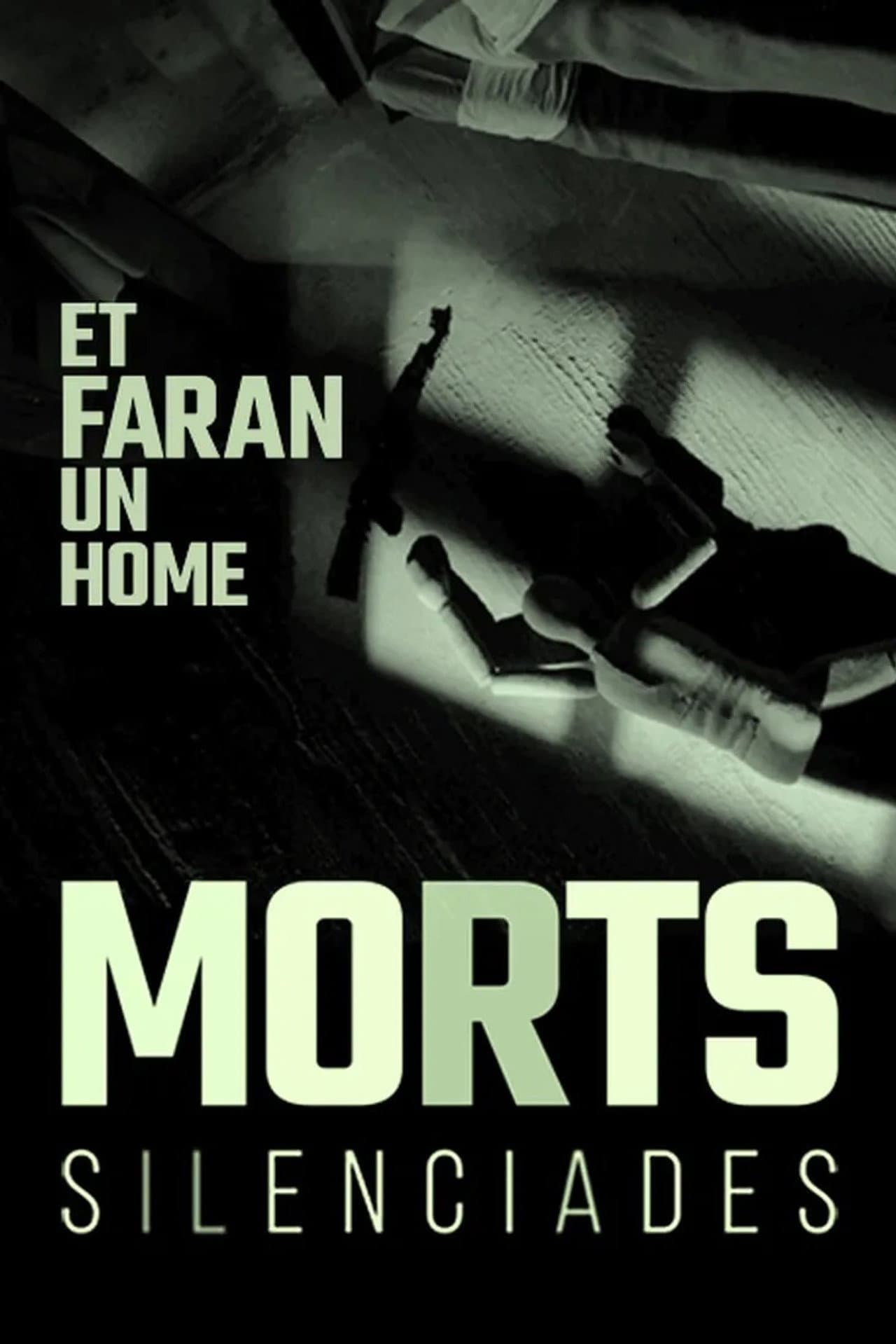 Et faran un home. Morts silenciades preview 2