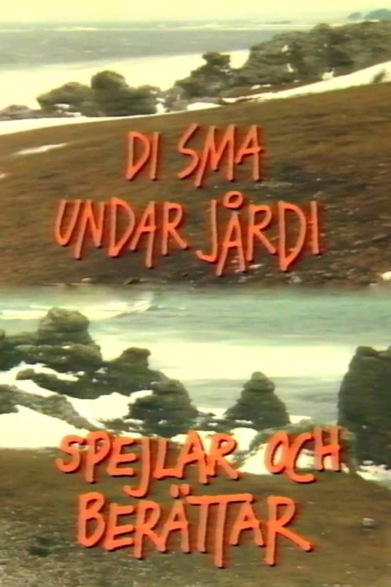 Di sma undar jårdi spejlar och berättar preview 1