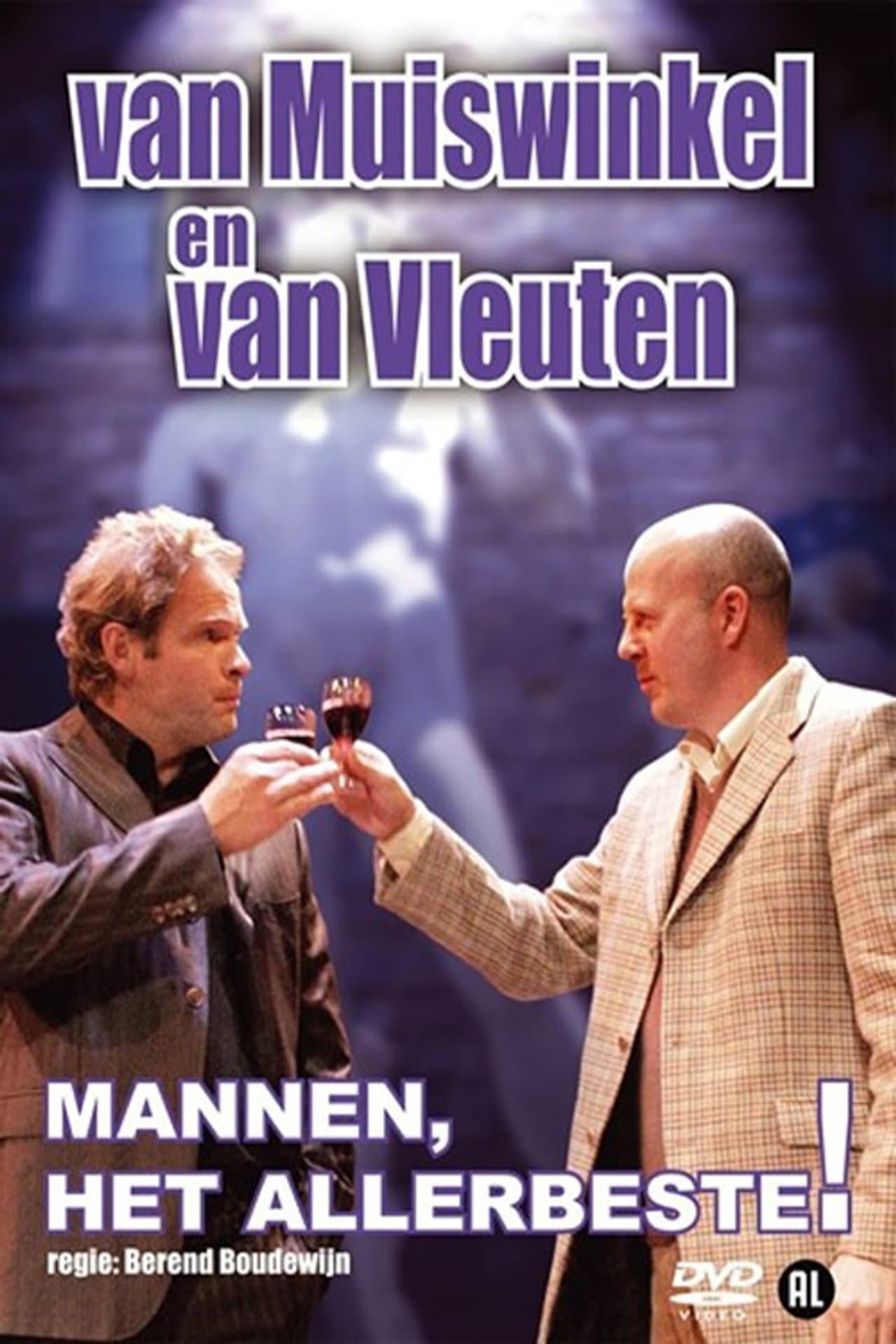 Van Muiswinkel & van Vleuten: Mannen, Het Allerbeste! preview 1