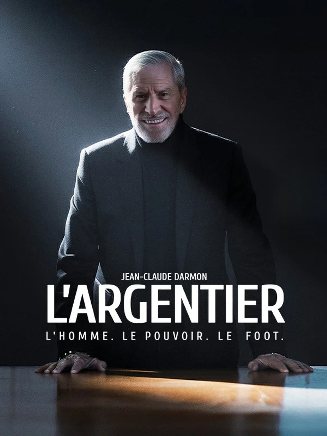 Jean-Claude Darmon - L'argentier : L'homme, le pouvoir, le foot preview 2