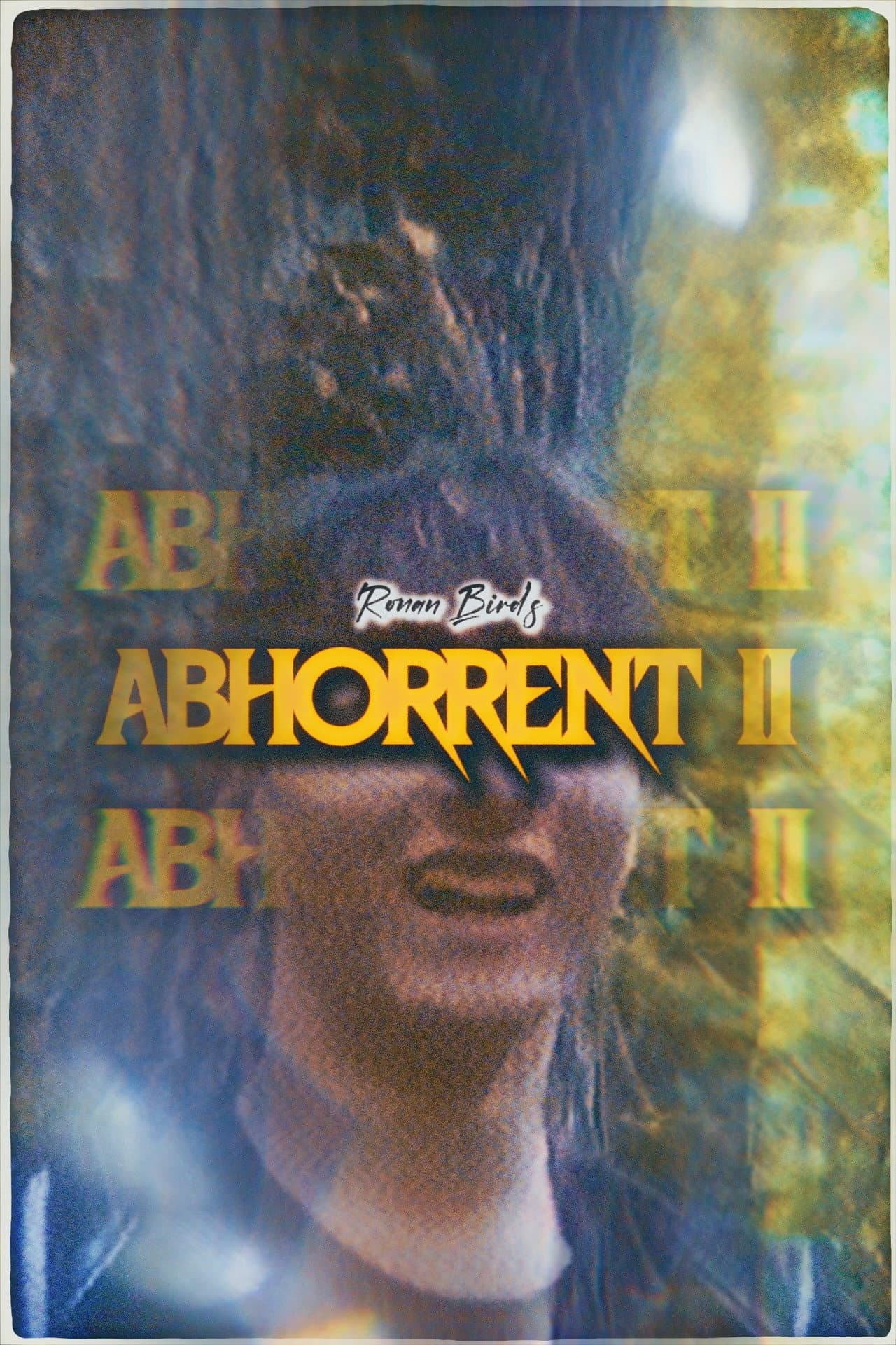 ABHORRENT II preview 2