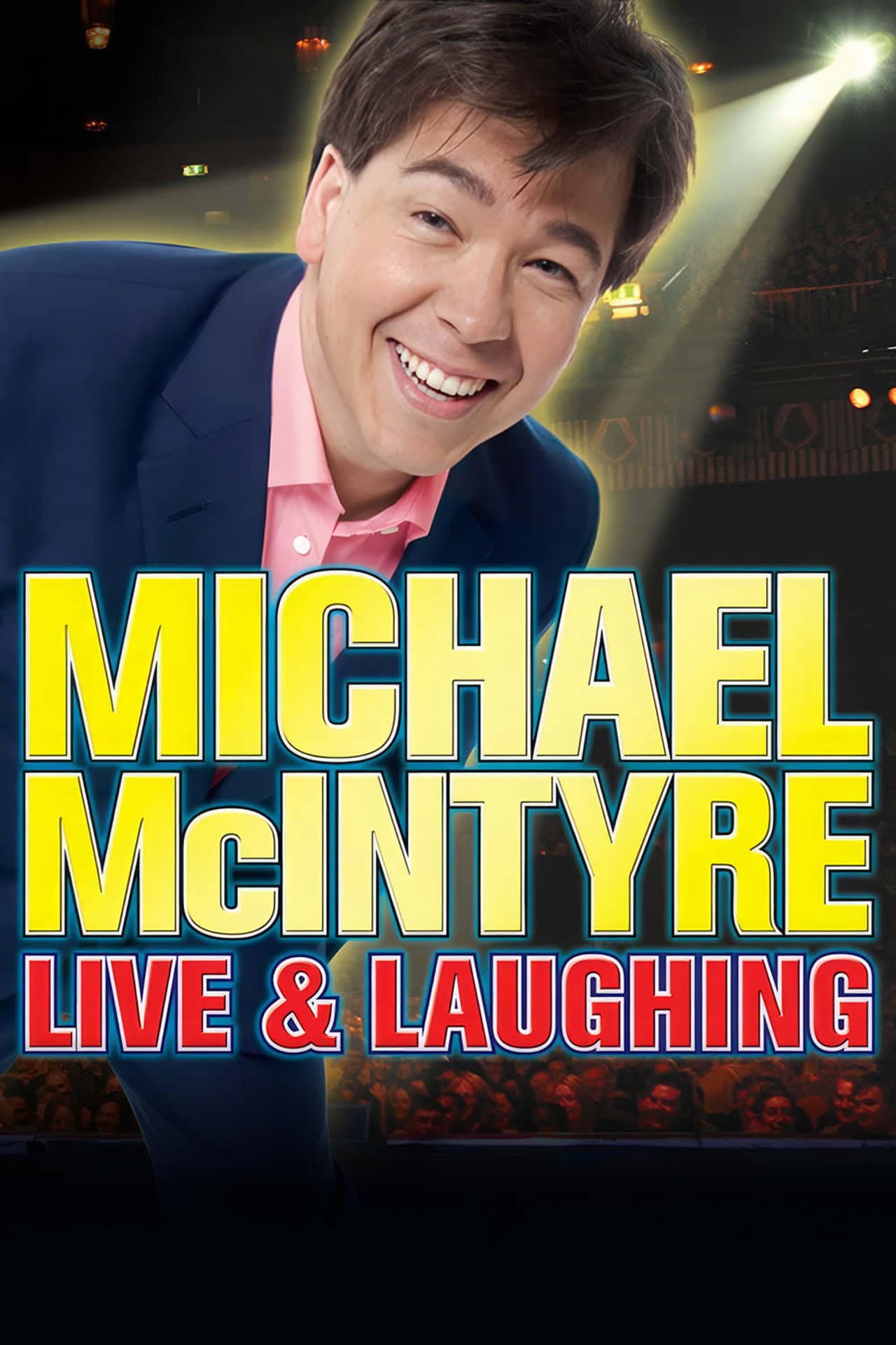 Michael McIntyre: Live & Laughing preview 2