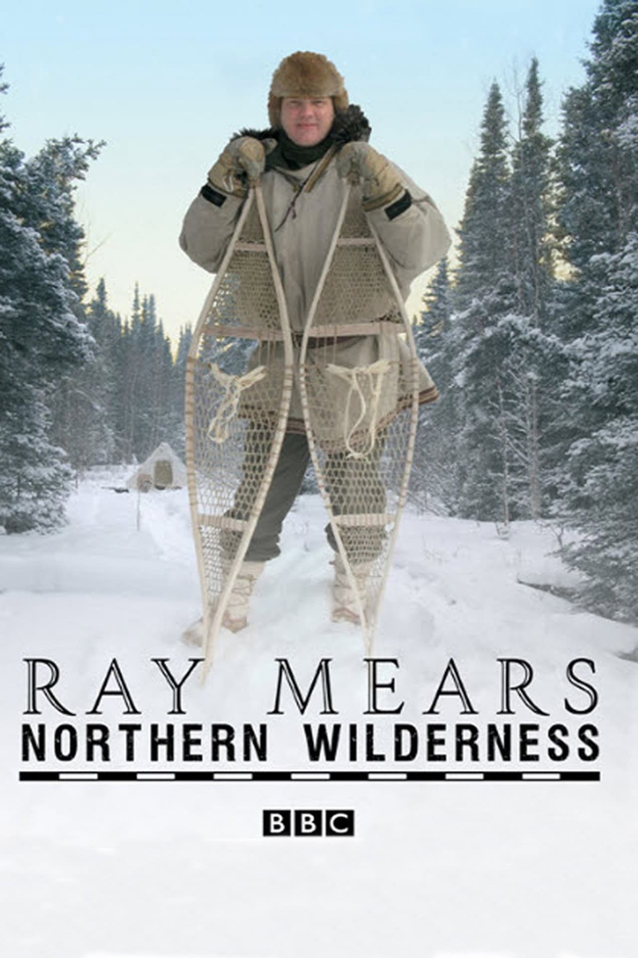 Ray Mears' Northern Wilderness preview 2