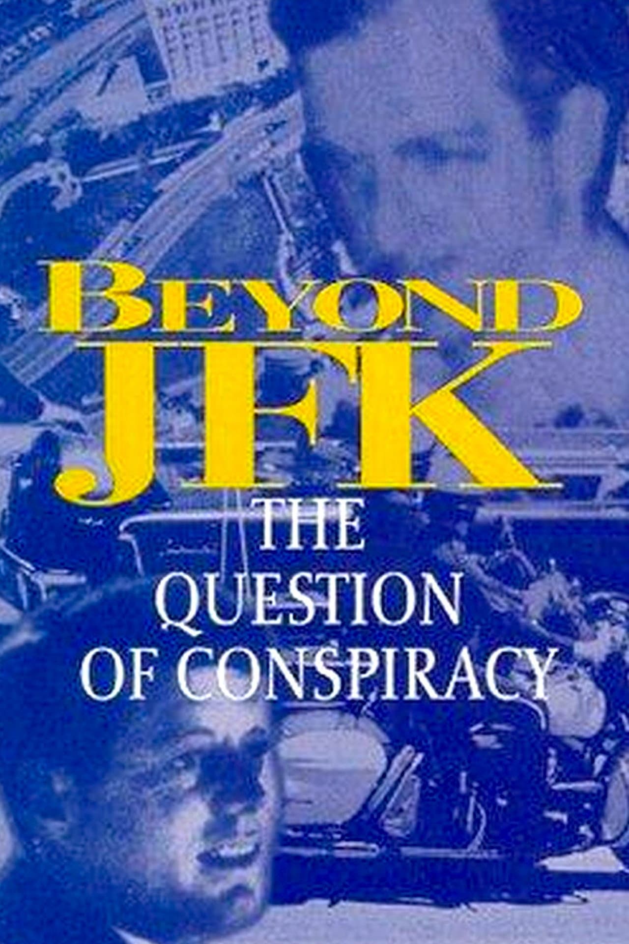 Beyond JFK: The Question of Conspiracy preview 2