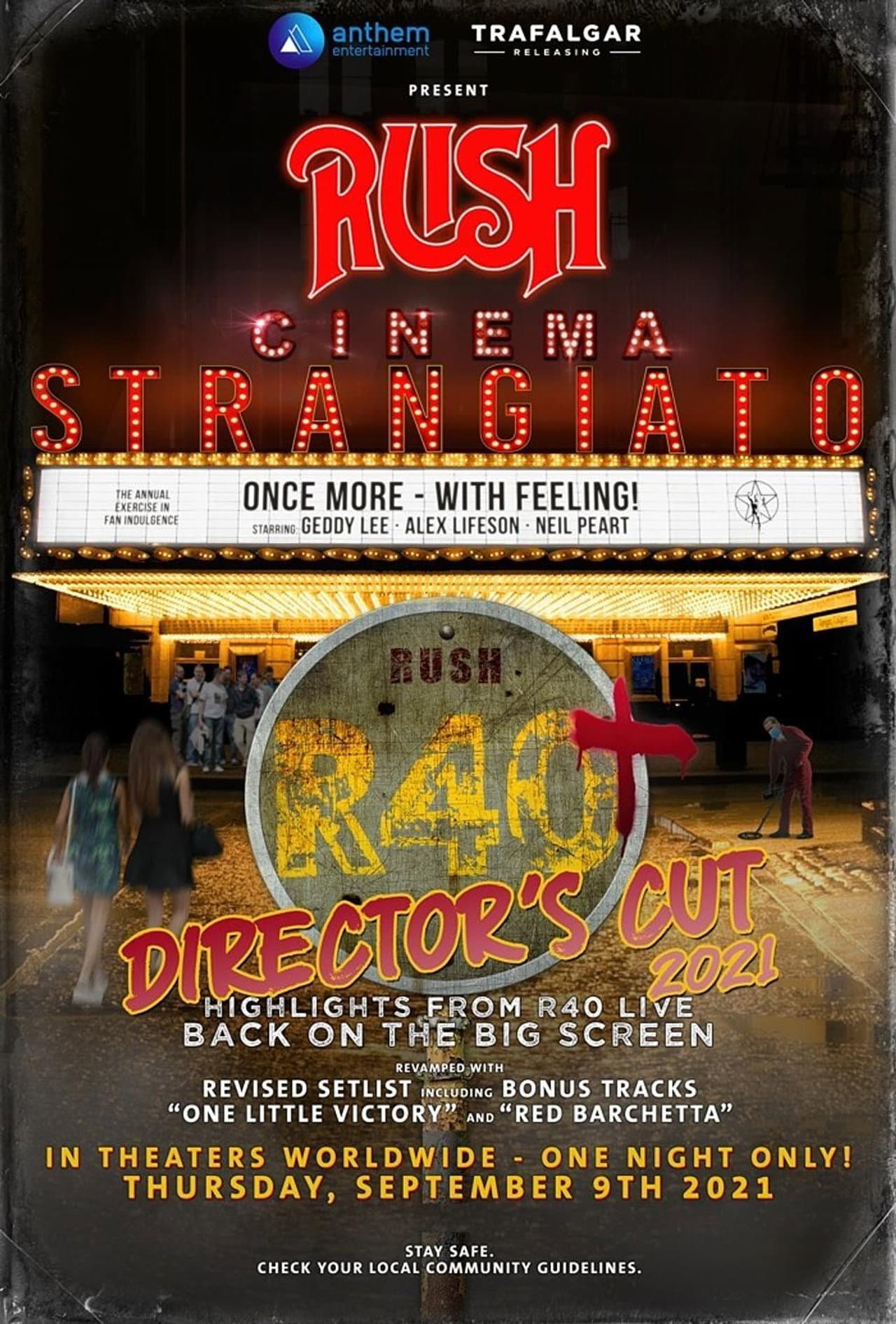 Rush: Cinema Strangiato - R40+ Director's Cut preview 2