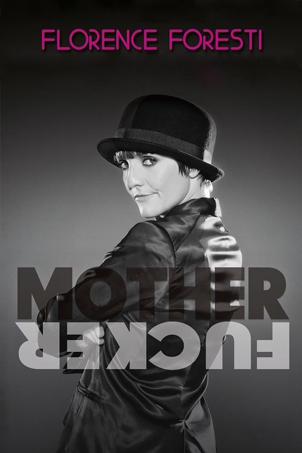 Florence Foresti : Mother Fucker preview 2