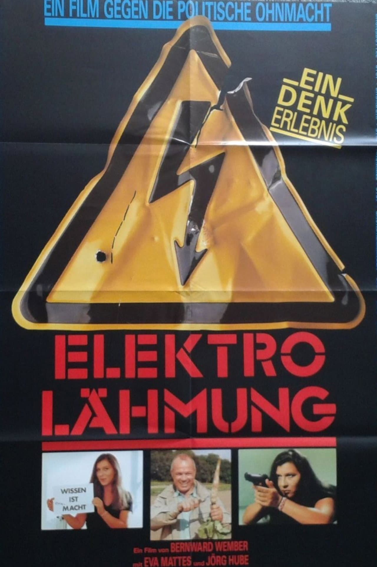 Elektro-Lähmung - Ein Film gegen die politische Ohnmacht preview 1