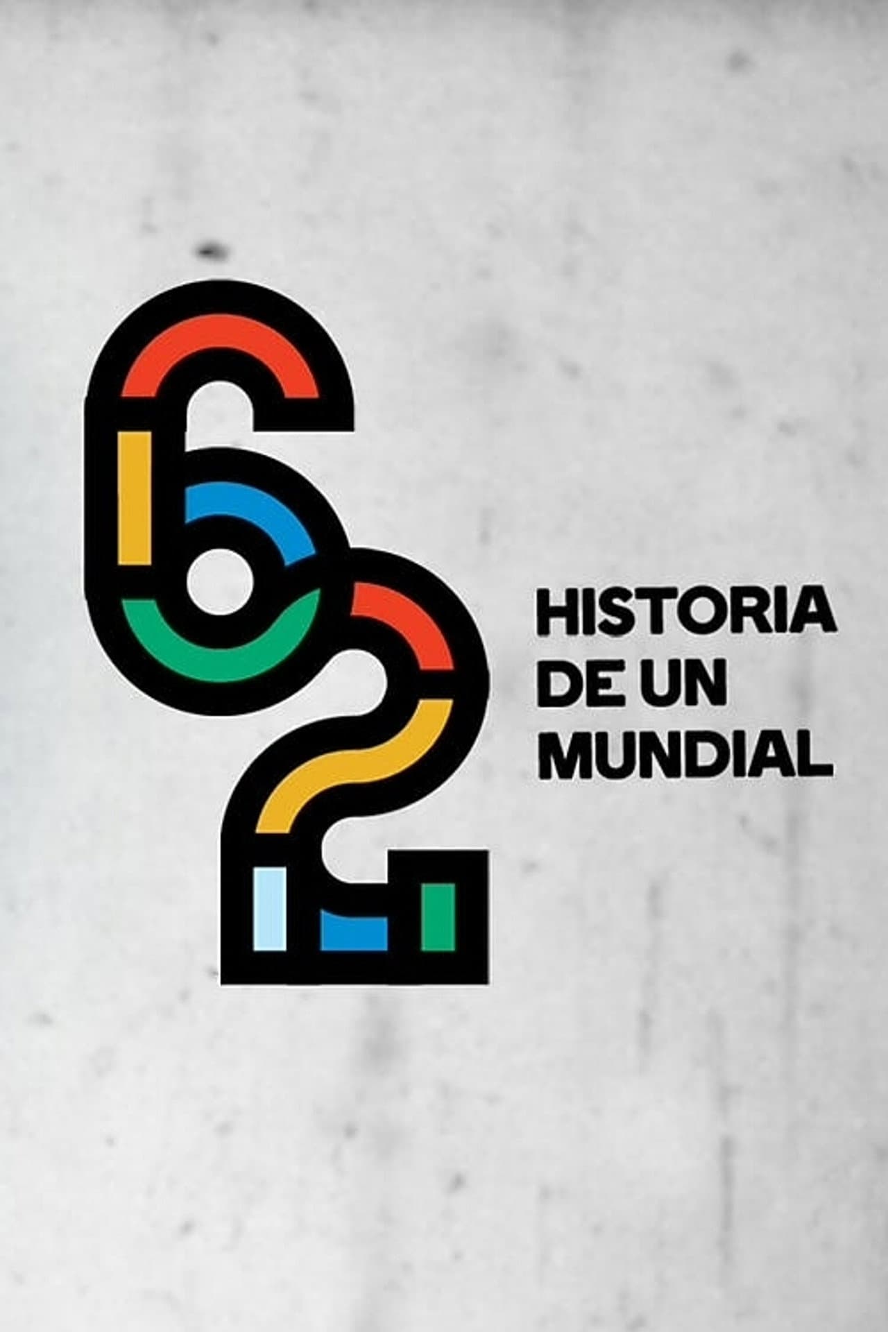 62: Historia de un mundial preview 2