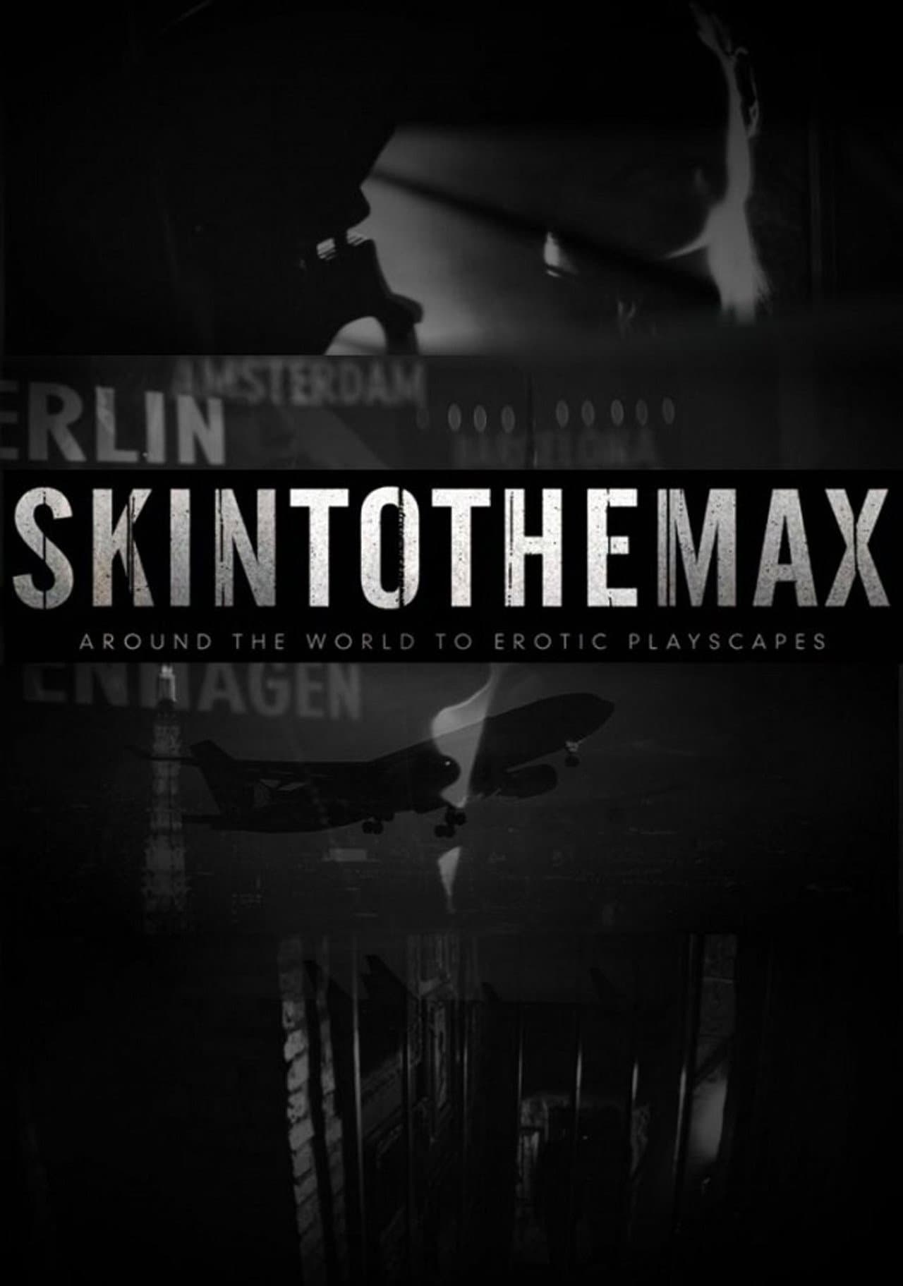 Skin to the Max preview 2