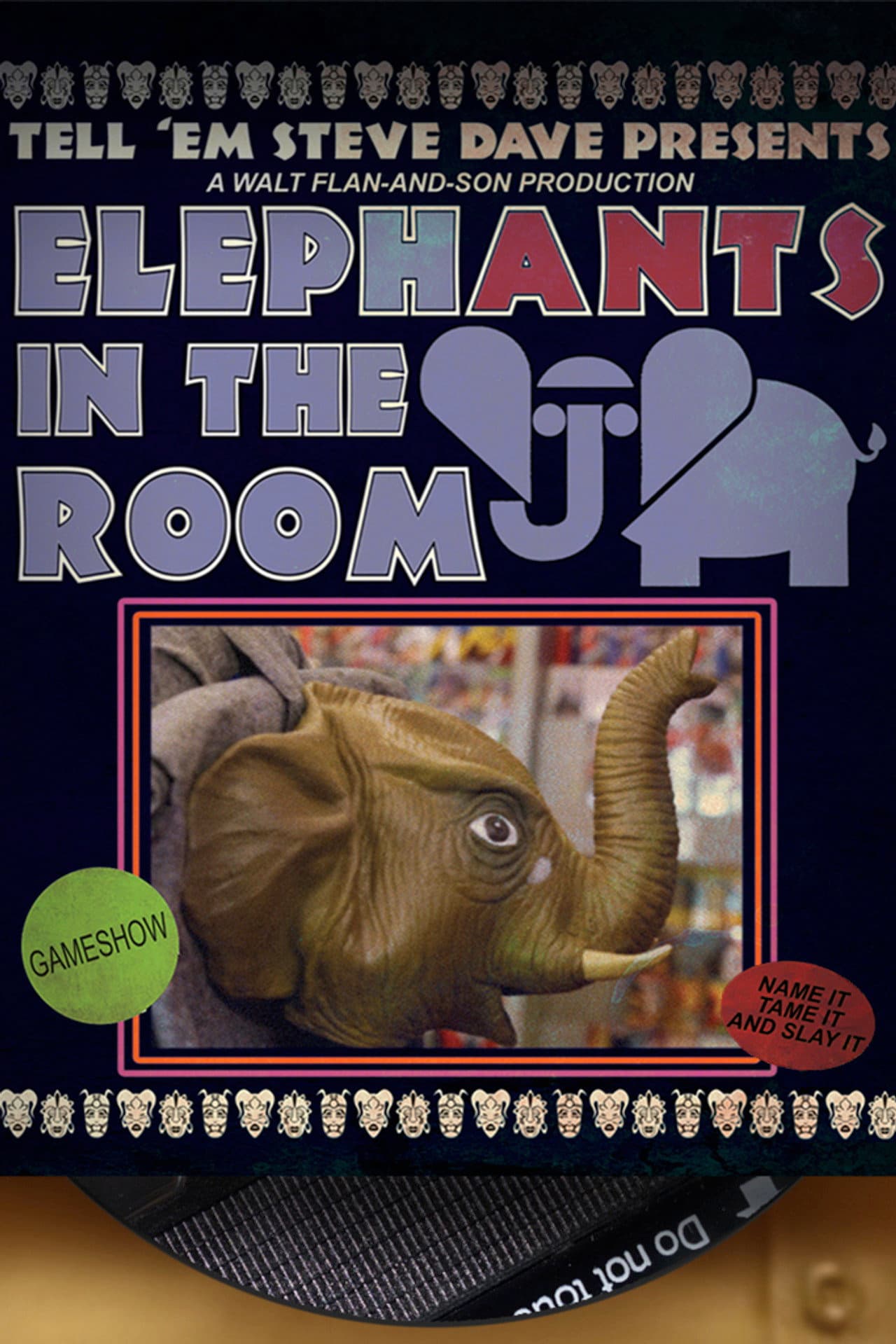 Tell 'Em Steve Dave Presents: ElephANTS in the Room preview 2