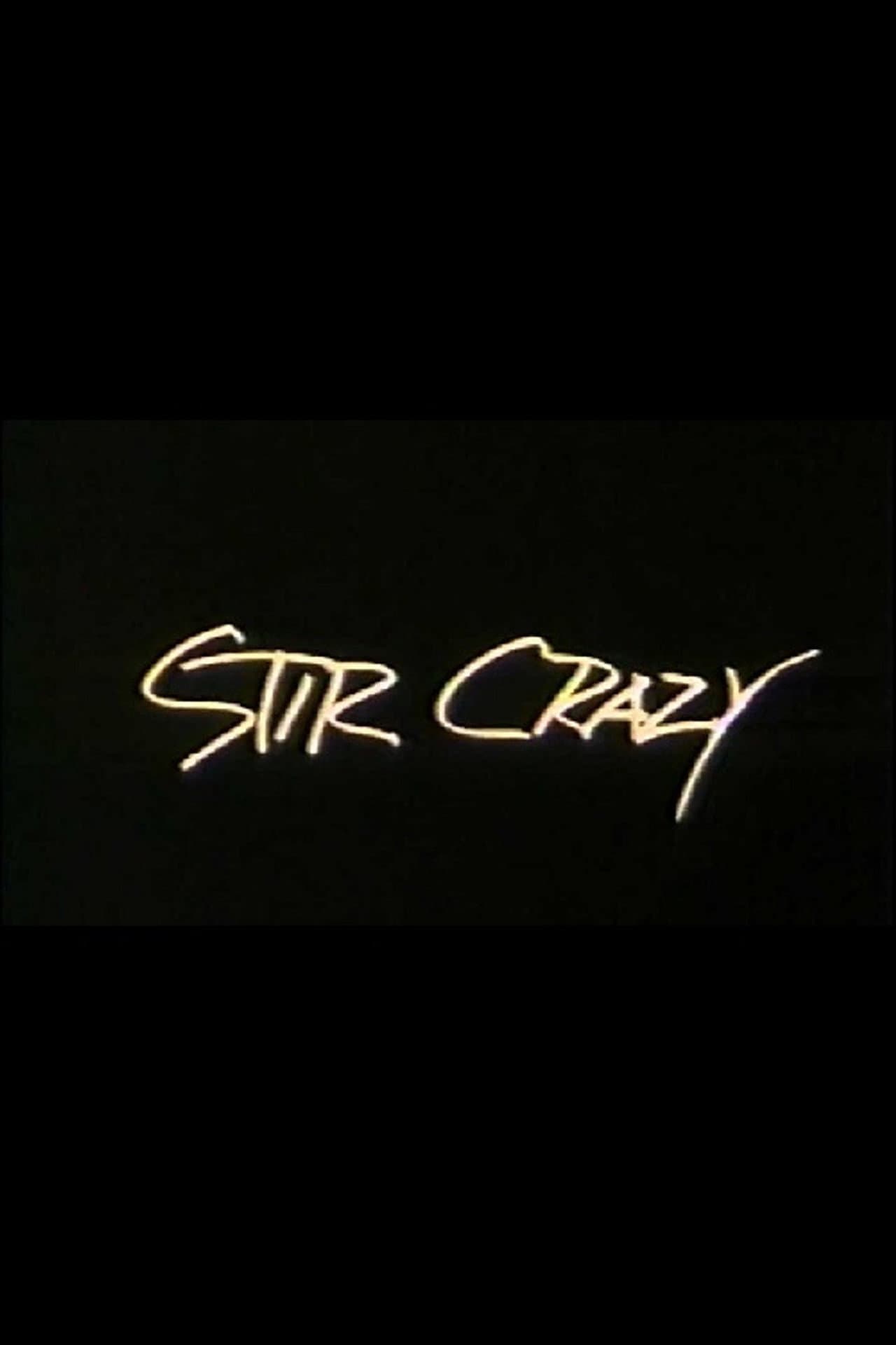 Stir Crazy preview 1
