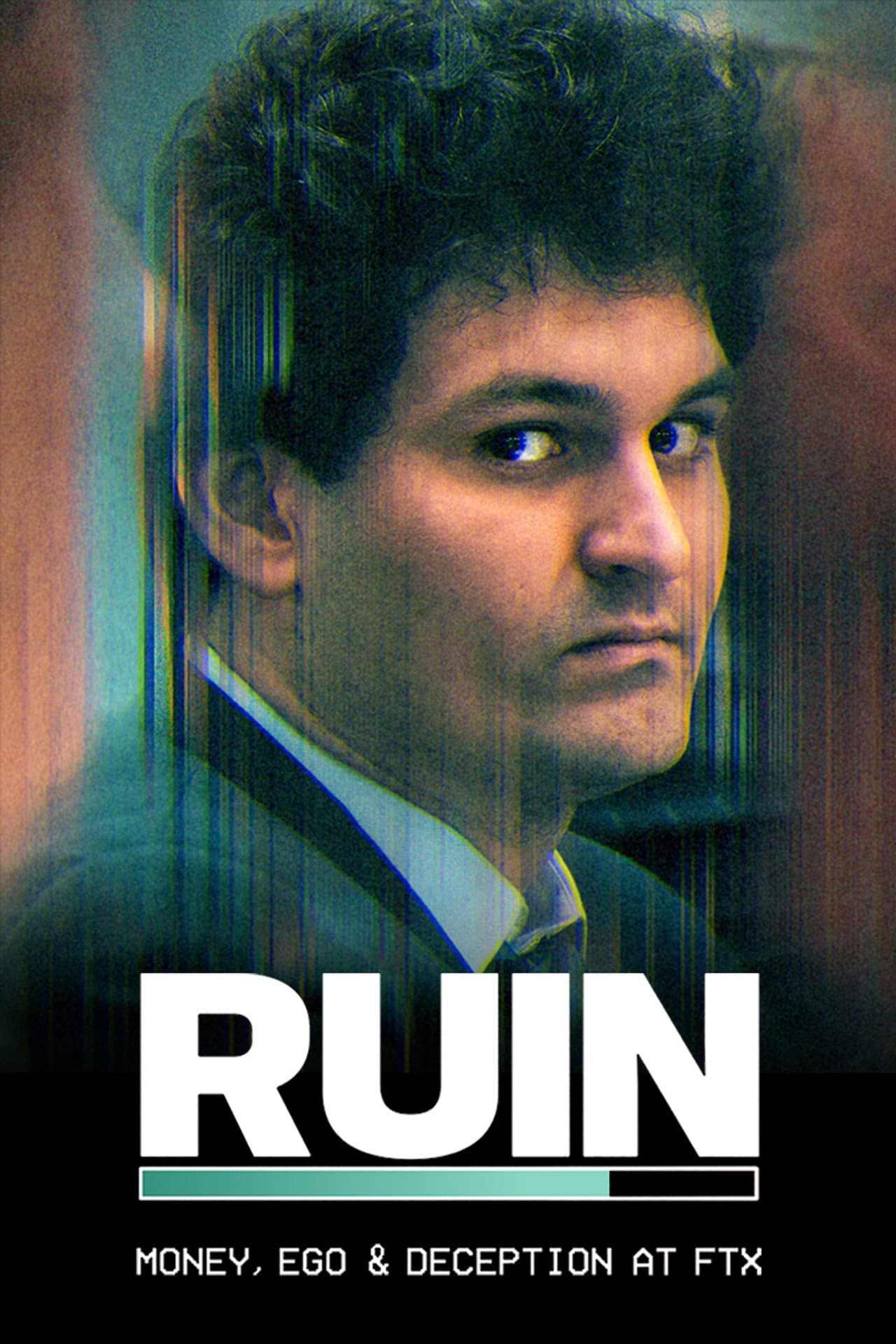 RUIN: Money, Ego and Deception at FTX preview 2