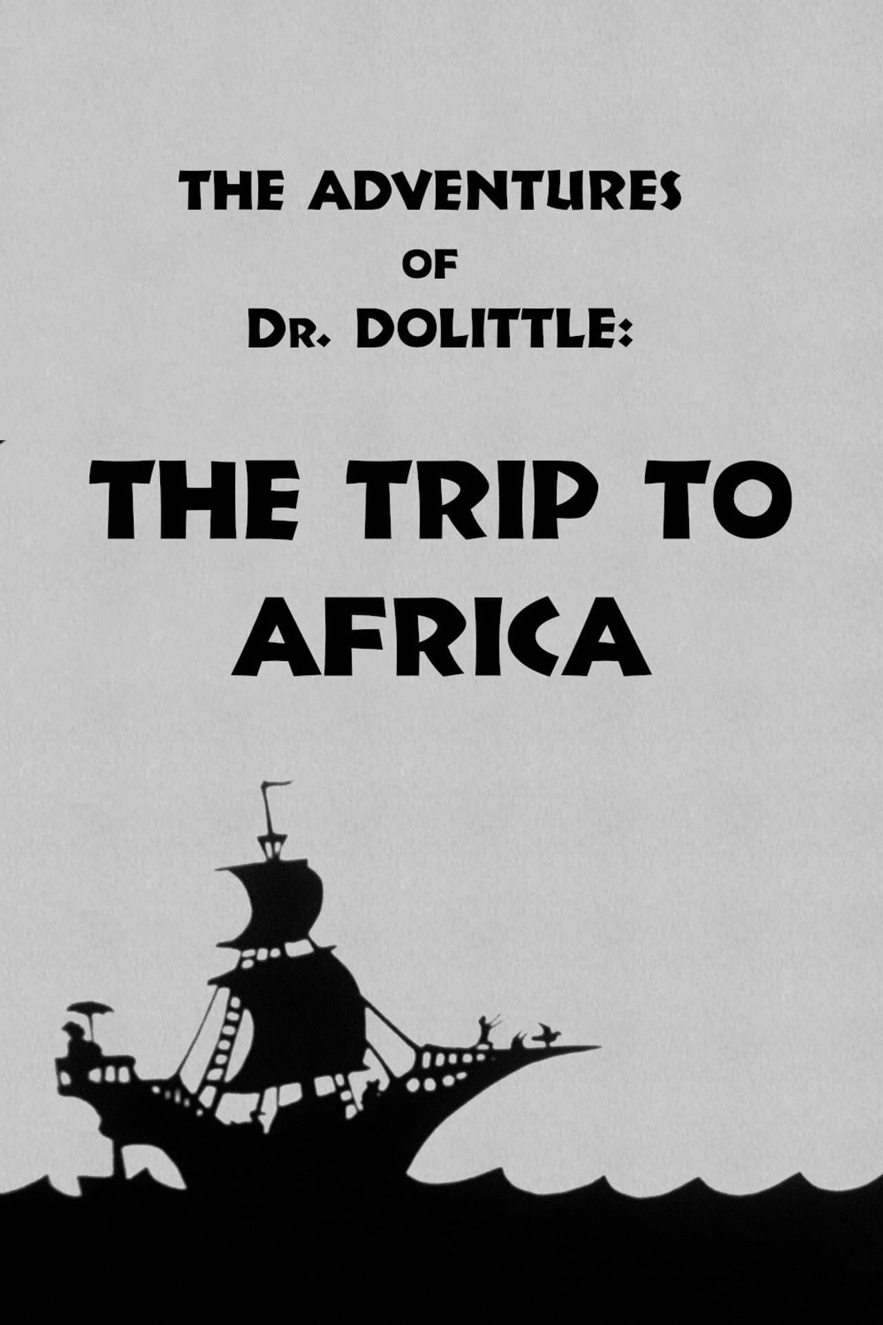 The Adventures of Dr. Dolittle: Tale 1 - The Trip to Africa preview 1