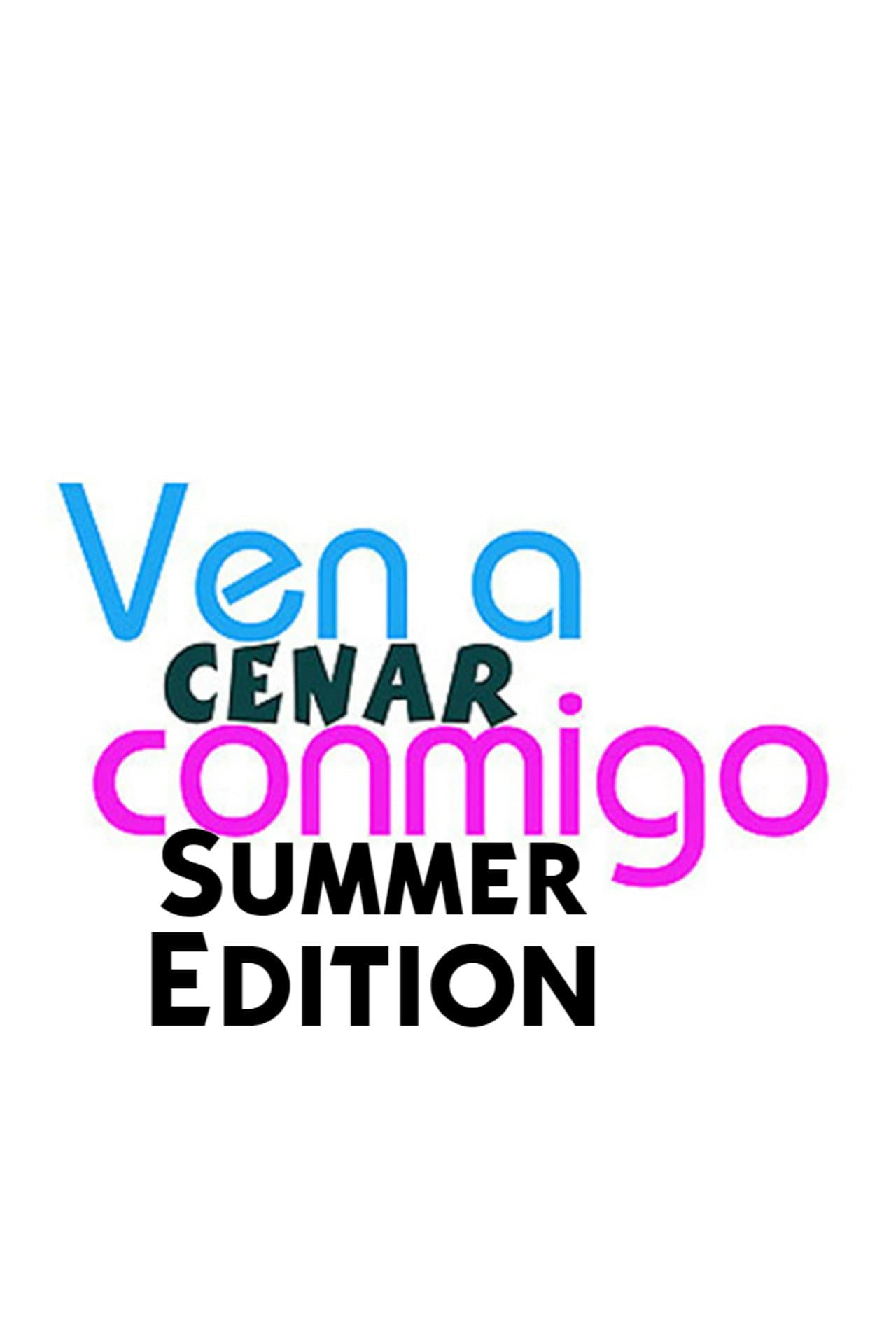 Ven A Cenar Conmigo Summer Edition preview 2