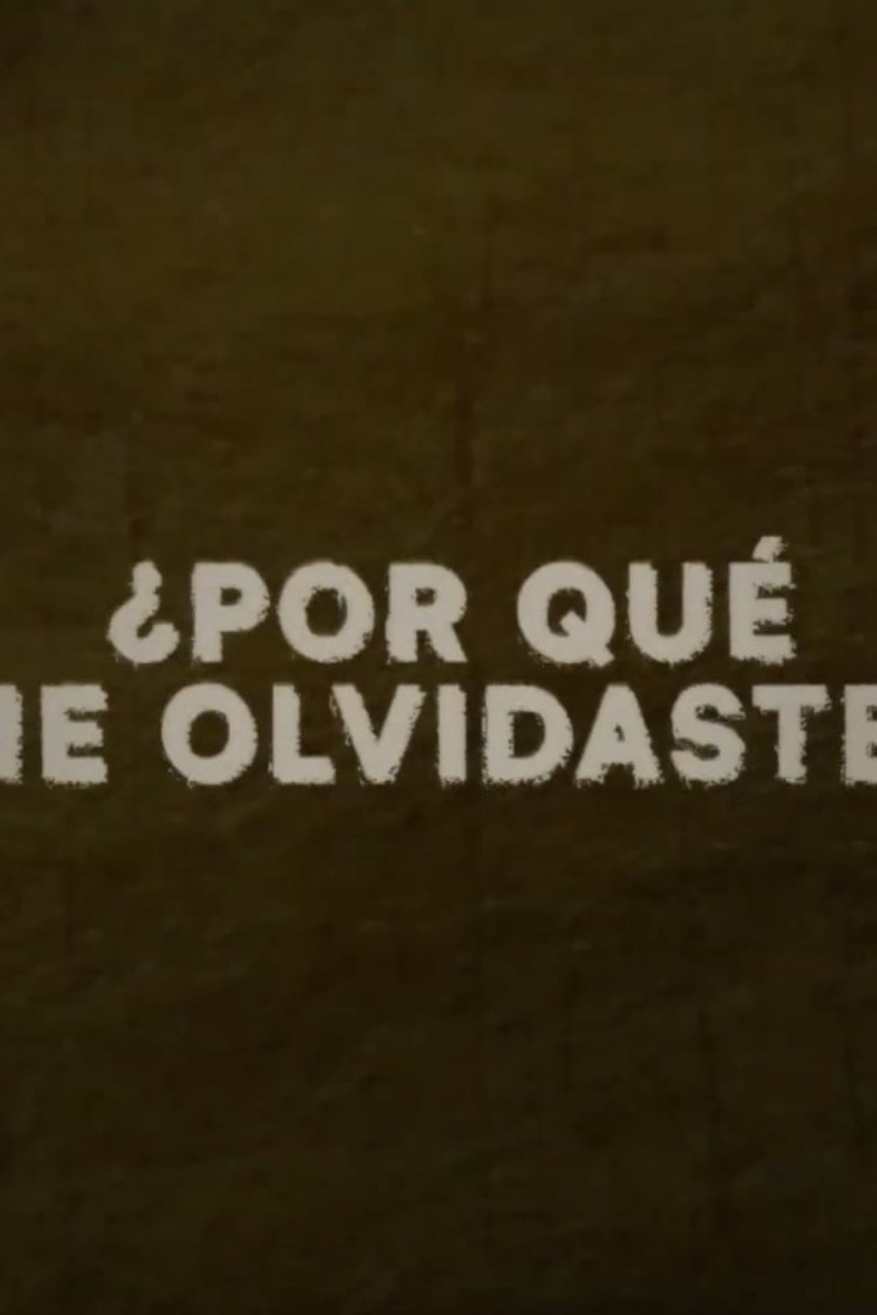 ¿Por qué me olvidaste? preview 1