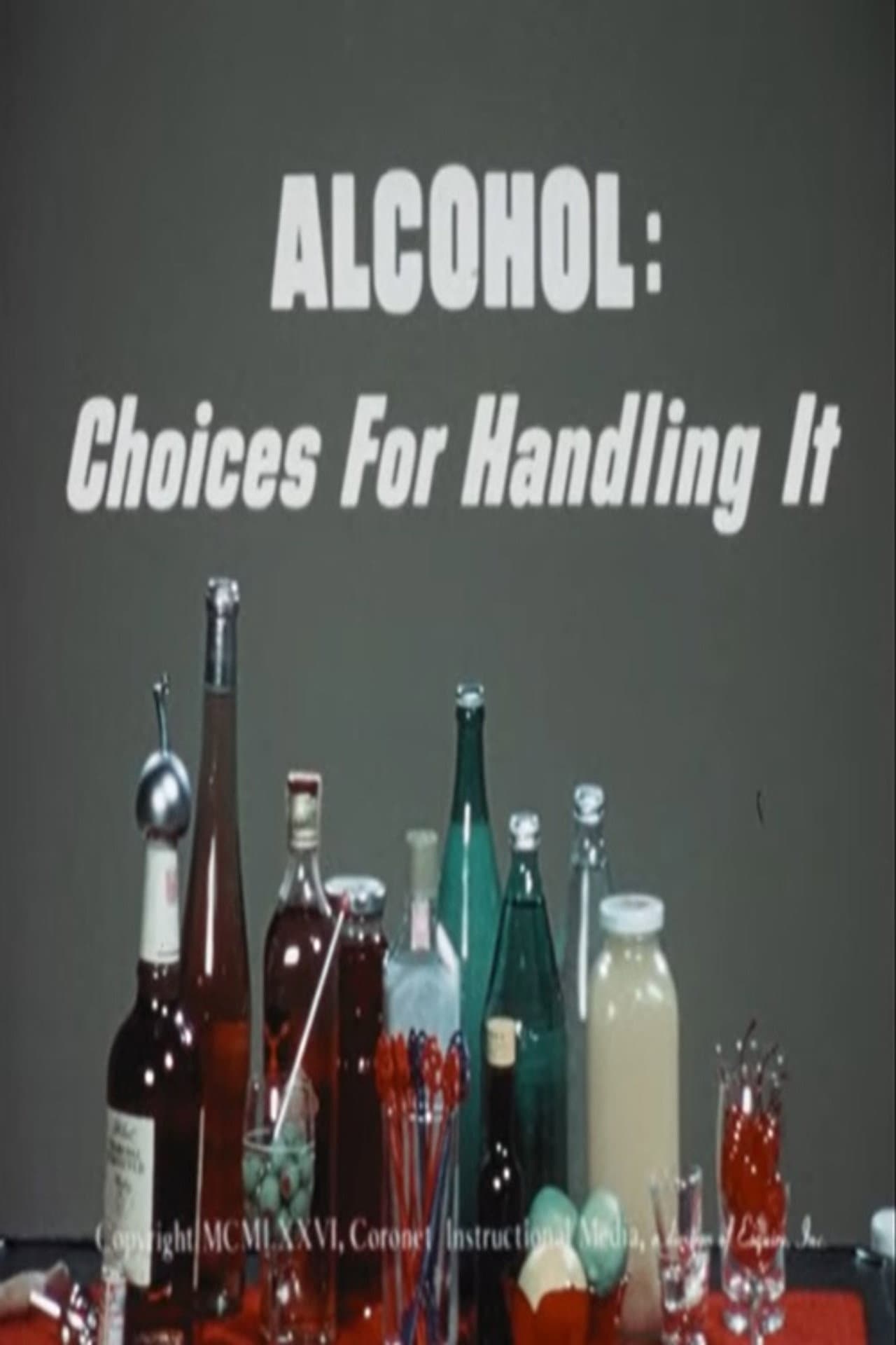 Alcohol: Choices for Handling It preview 2