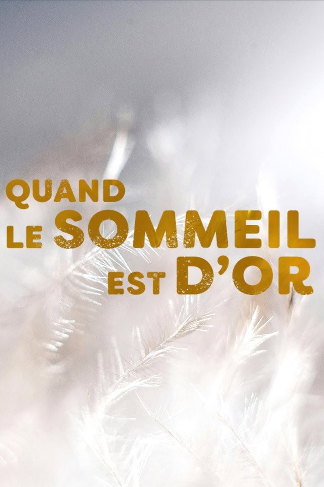 Quand le sommeil est d'or preview 2