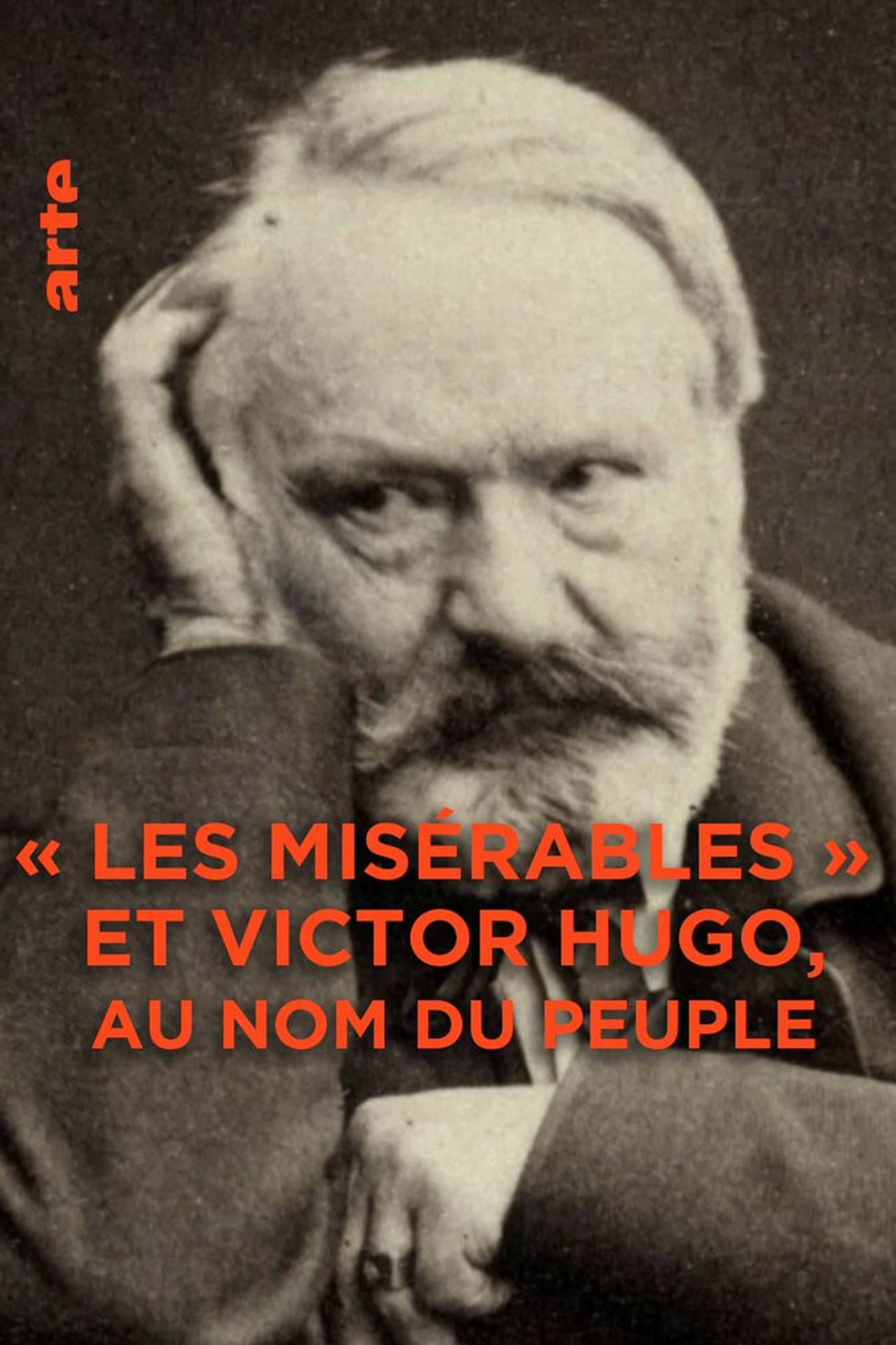 Les Misérables et Victor Hugo : au nom du peuple preview 2