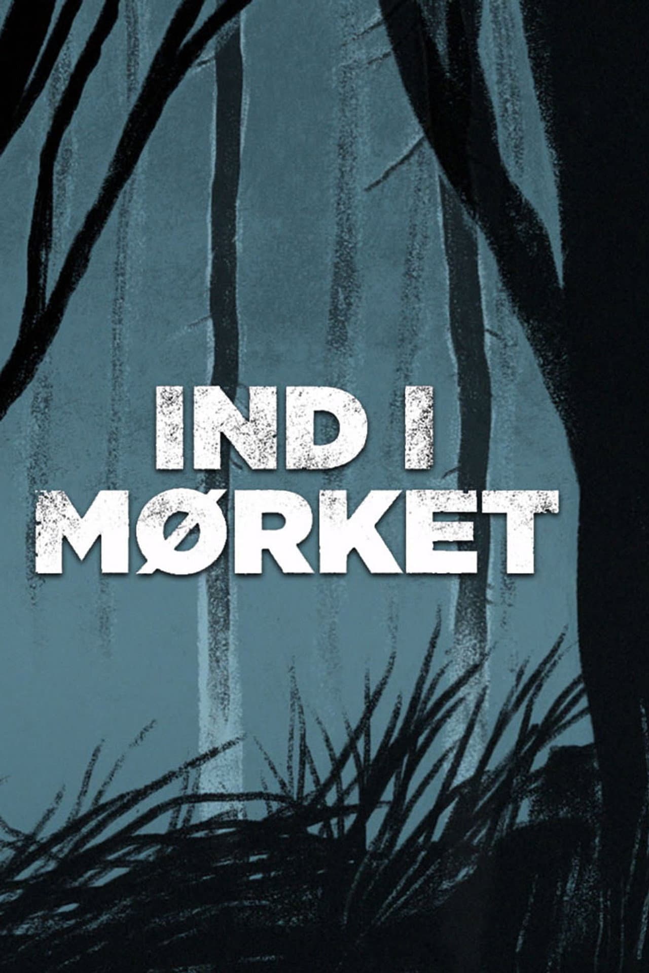 Ind i mørket - med Mørkeland og Richelsen preview 2
