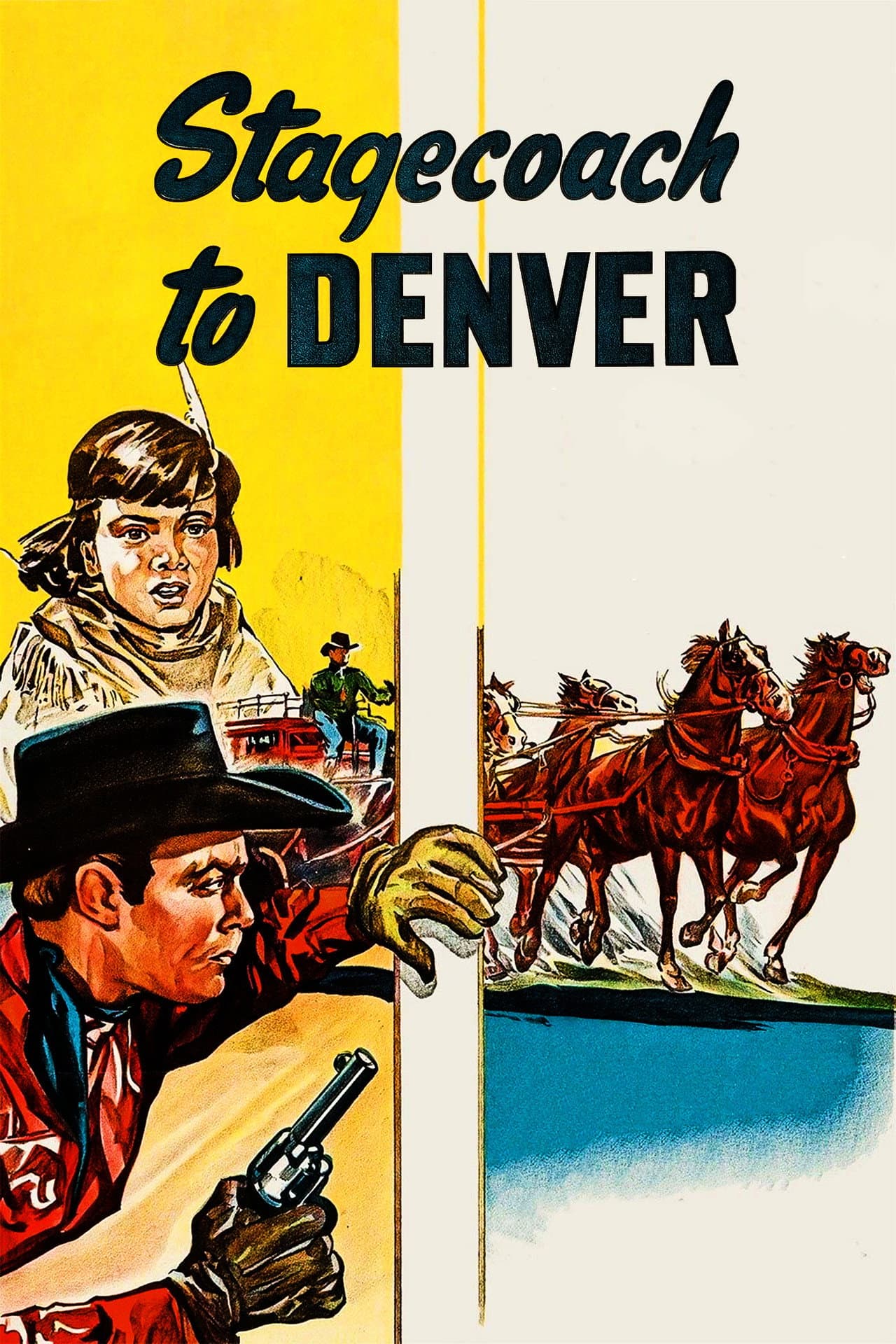 Stagecoach to Denver preview 2