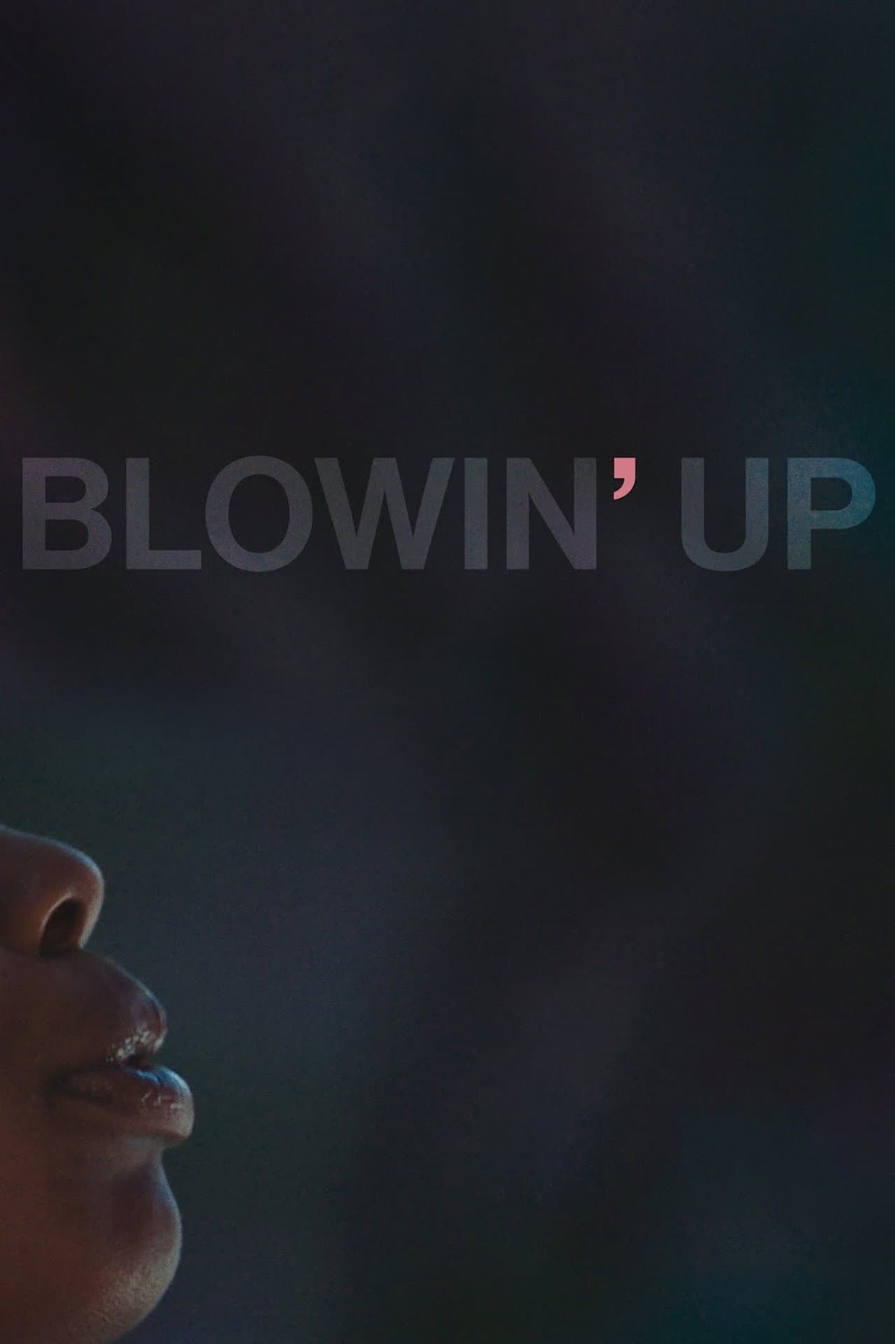 Blowin' Up preview 1