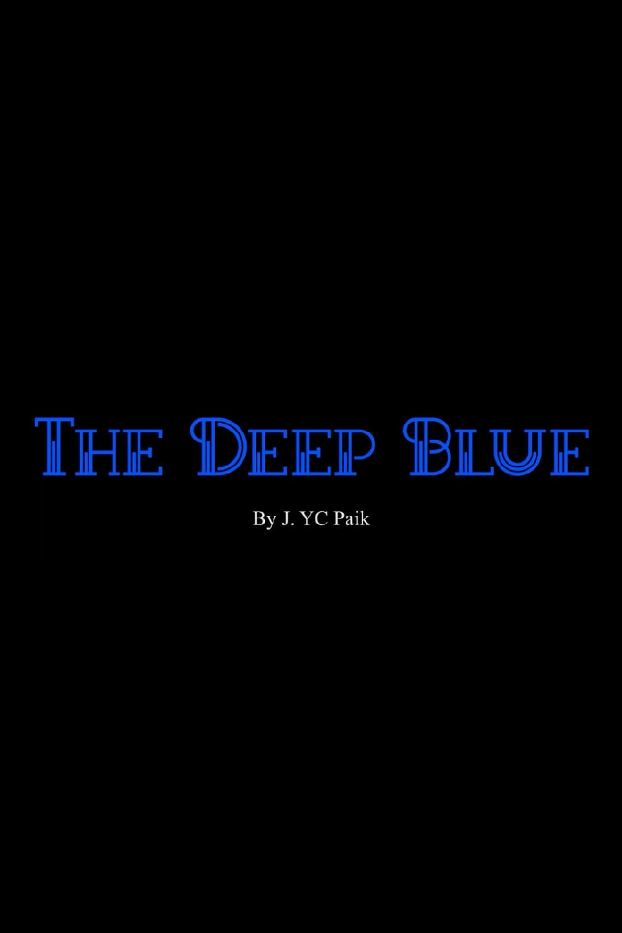 The Deep Blue preview 2