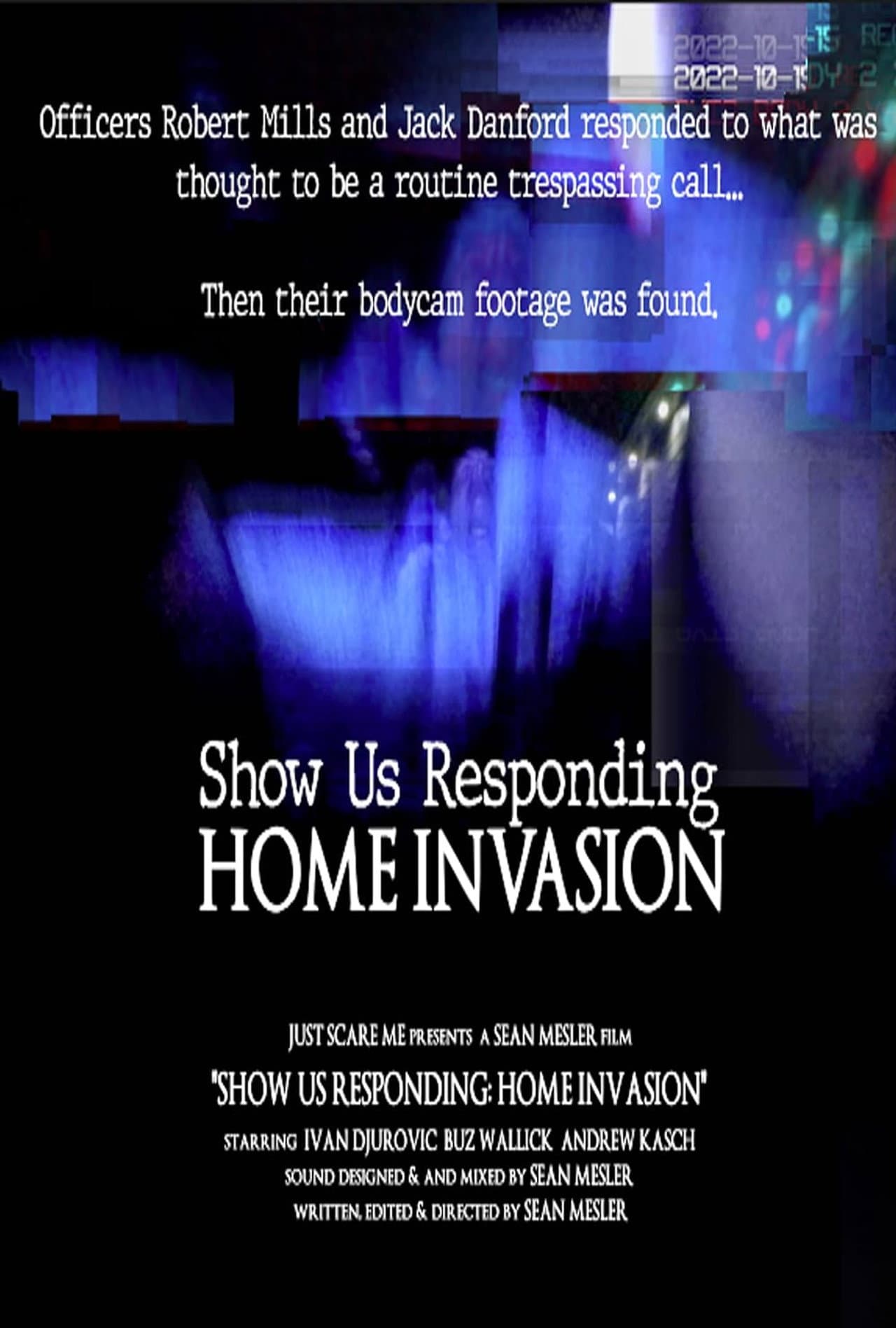 Show Us Responding: Home Invasion preview 1