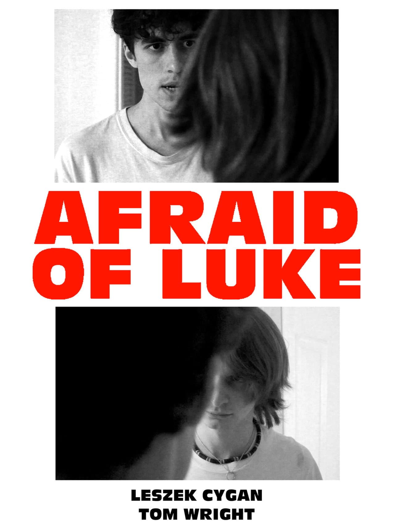 Afraid of Luke preview 2