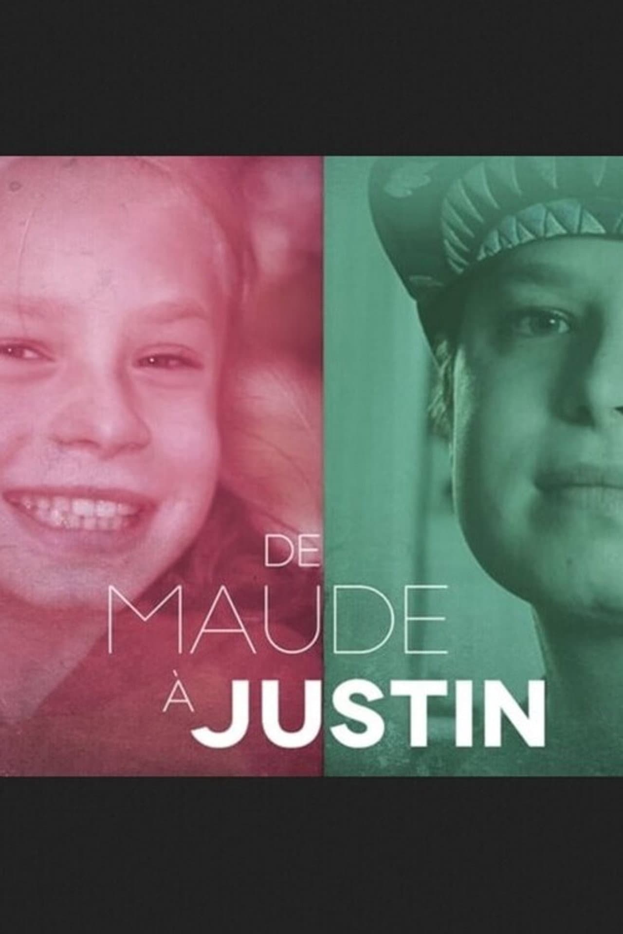 De Maude à Justin preview 2