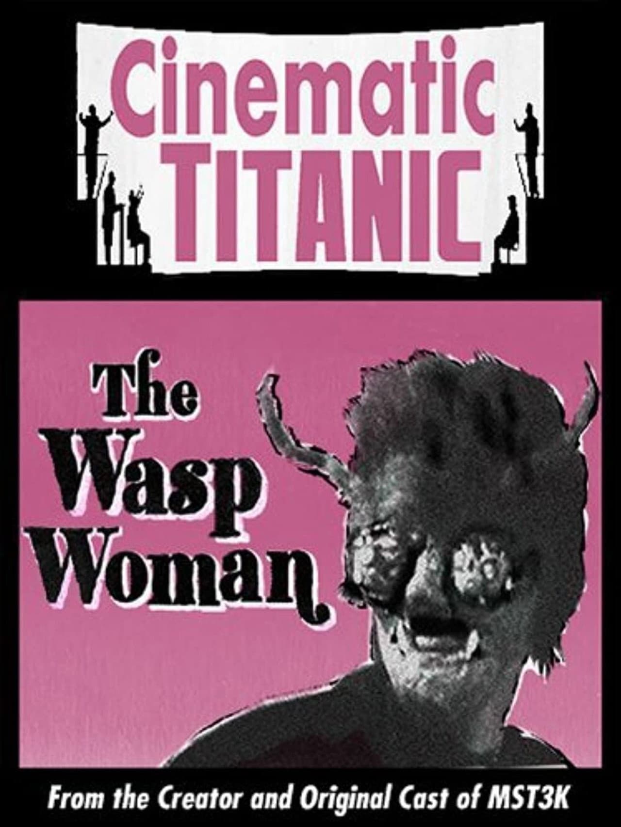 Cinematic Titanic: The Wasp Woman preview 1
