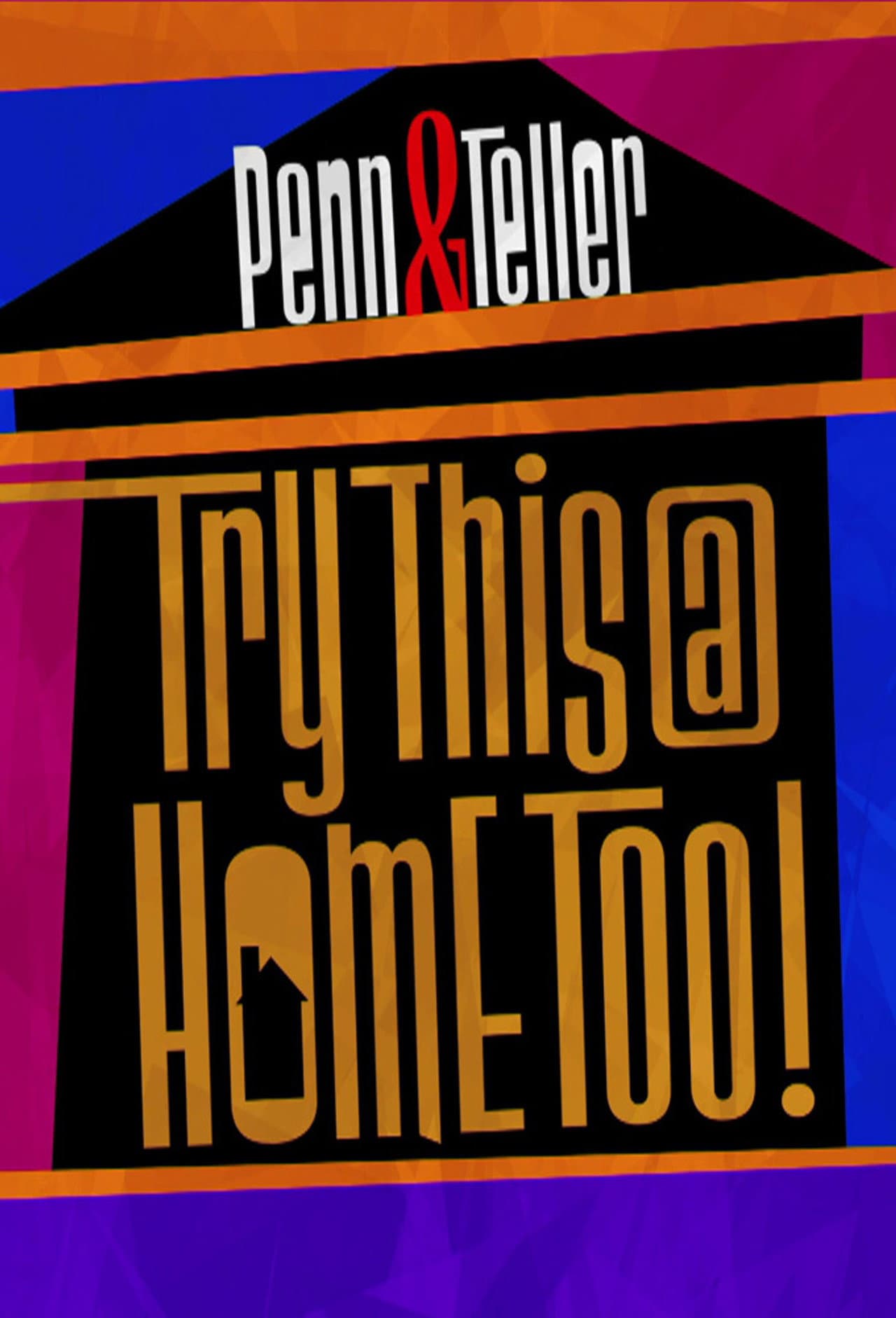 Penn & Teller: Try This at Home Too preview 2