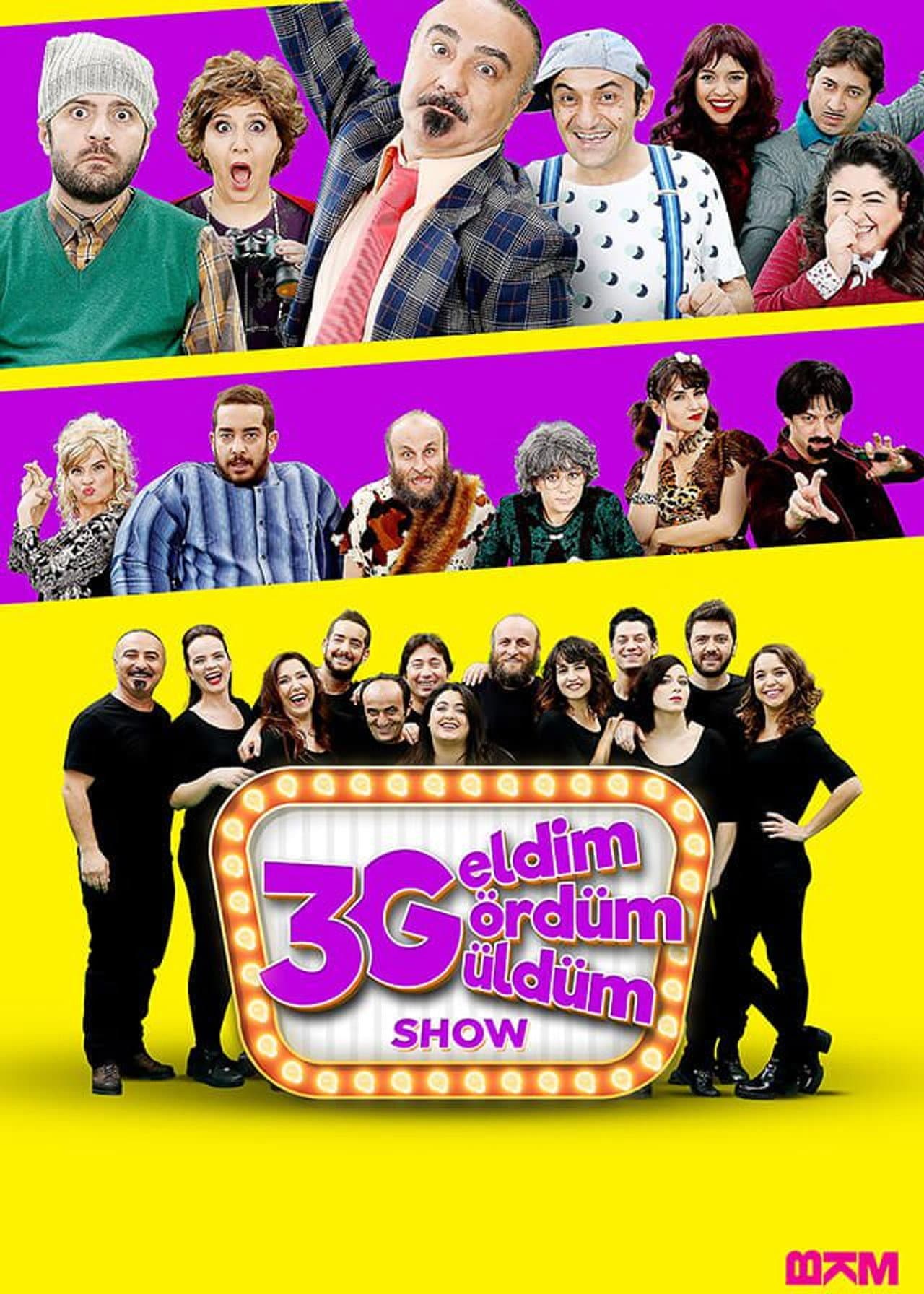 3G Show: Geldim Gördüm Güldüm preview 1