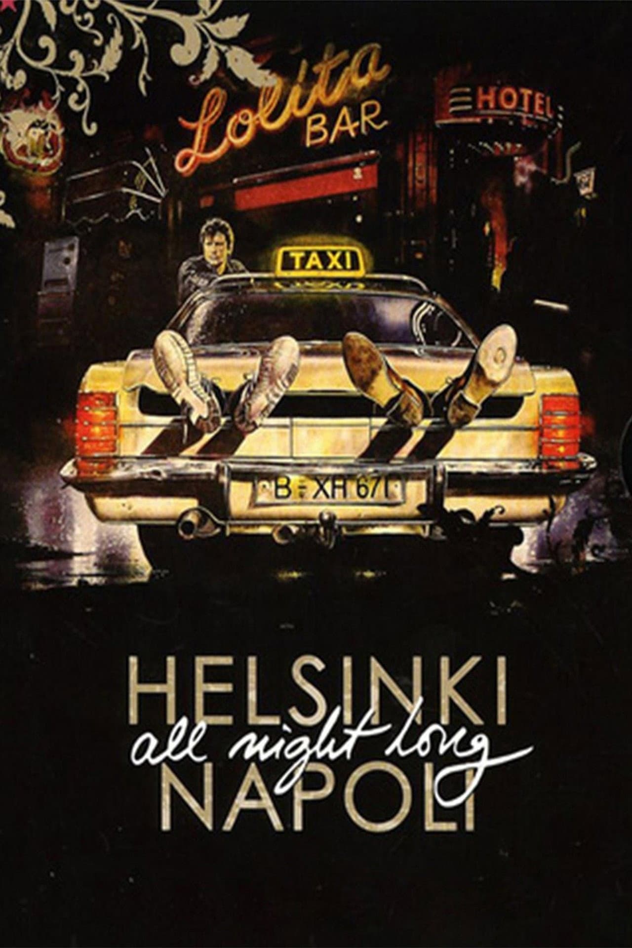Helsinki Napoli All Night Long preview 2