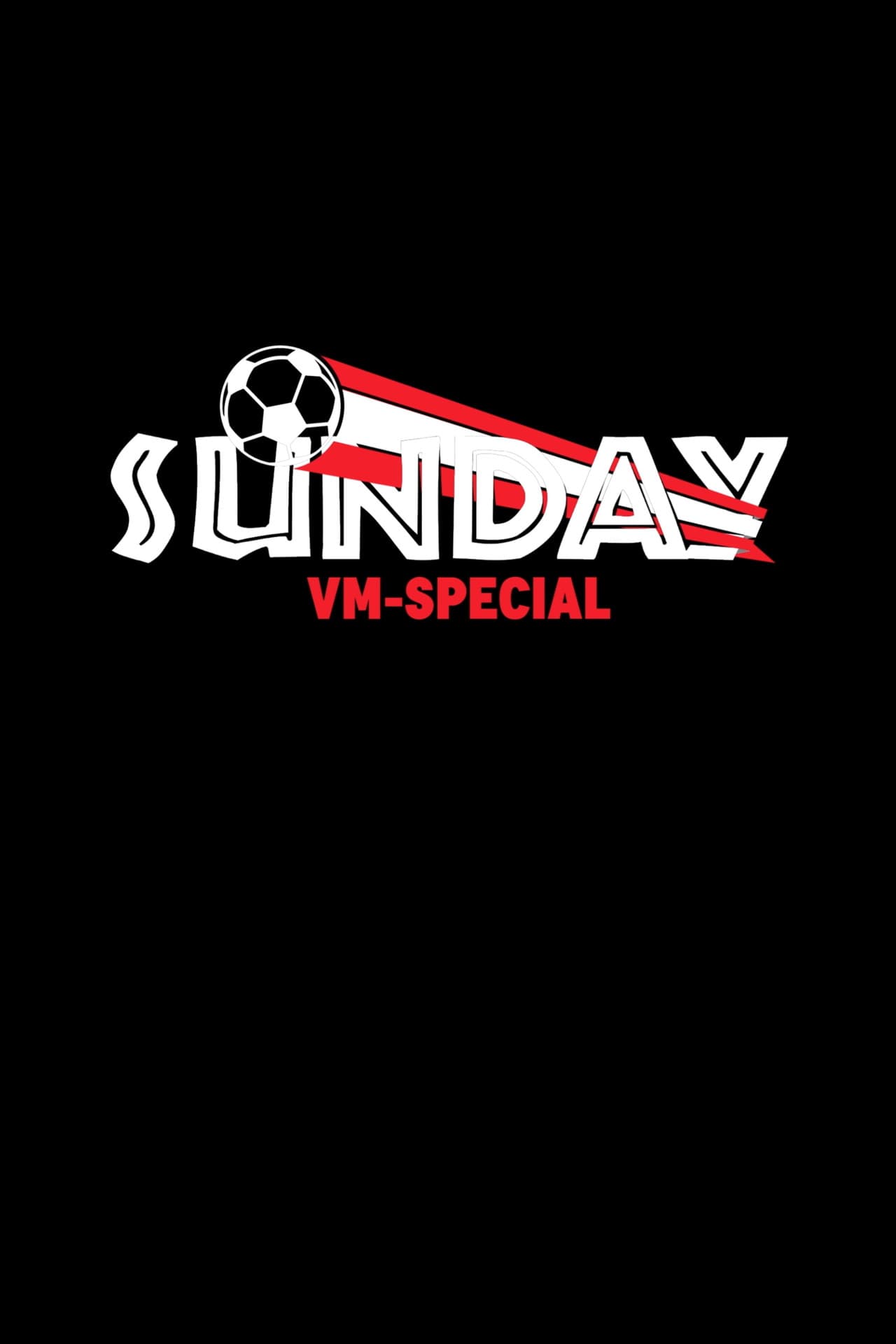 Sunday - VM Special preview 2
