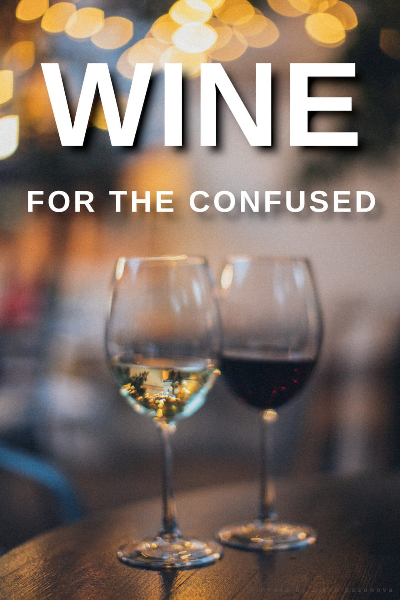 Wine for the Confused preview 1