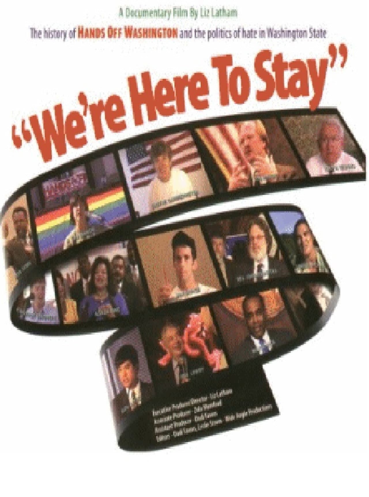 We're Here to Stay: The History of Hands Off Washington and the Politics of Hate in Washington State preview 1