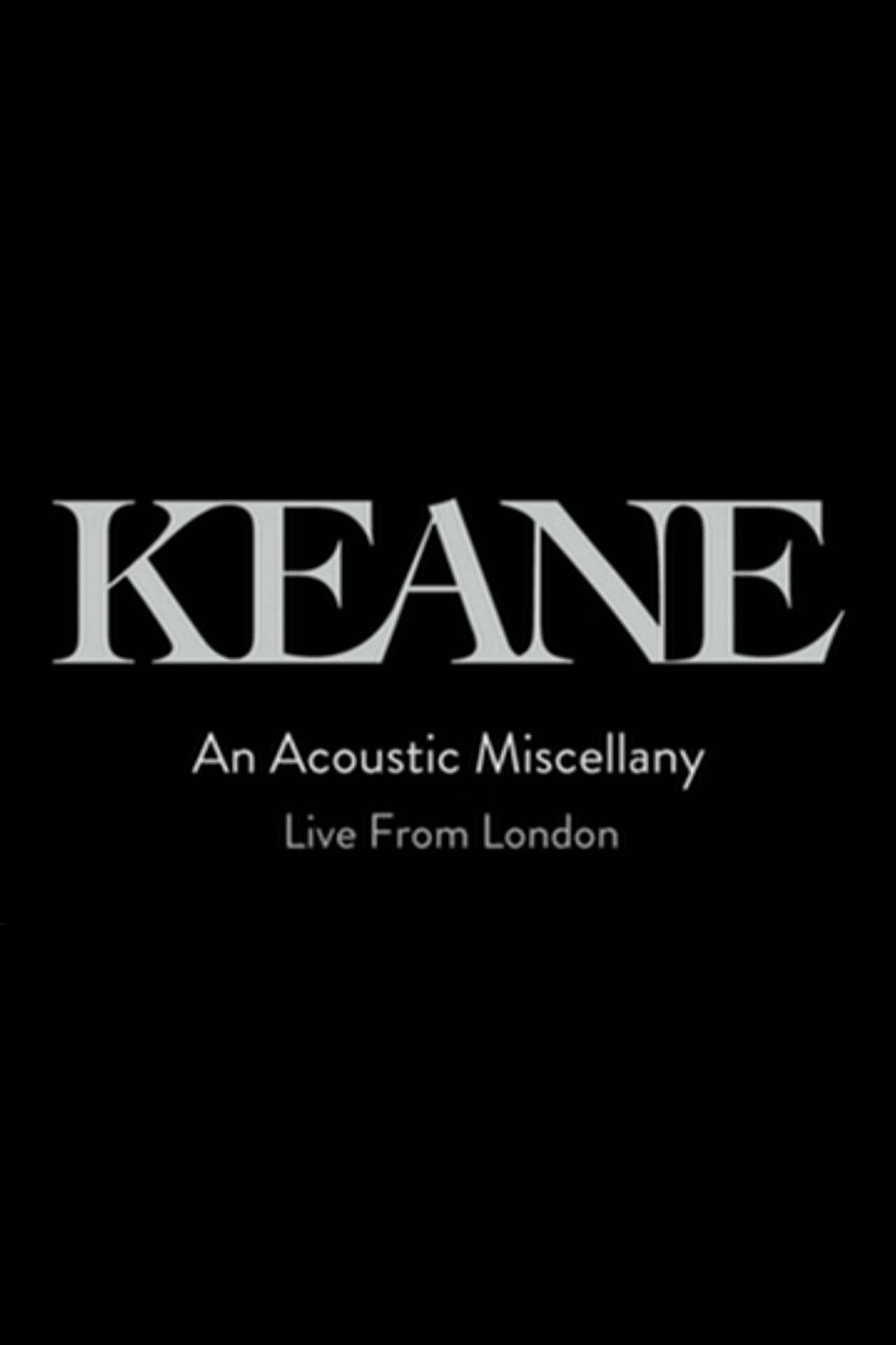 Keane: An Acoustic Miscellany - Live From London preview 1