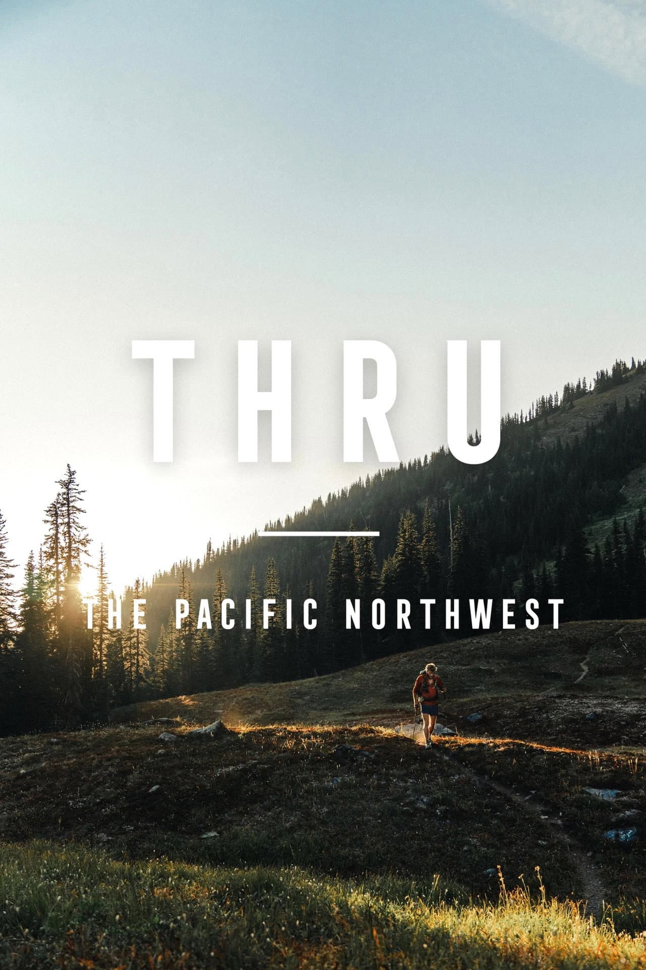 THRU: The Pacific Northwest preview 2