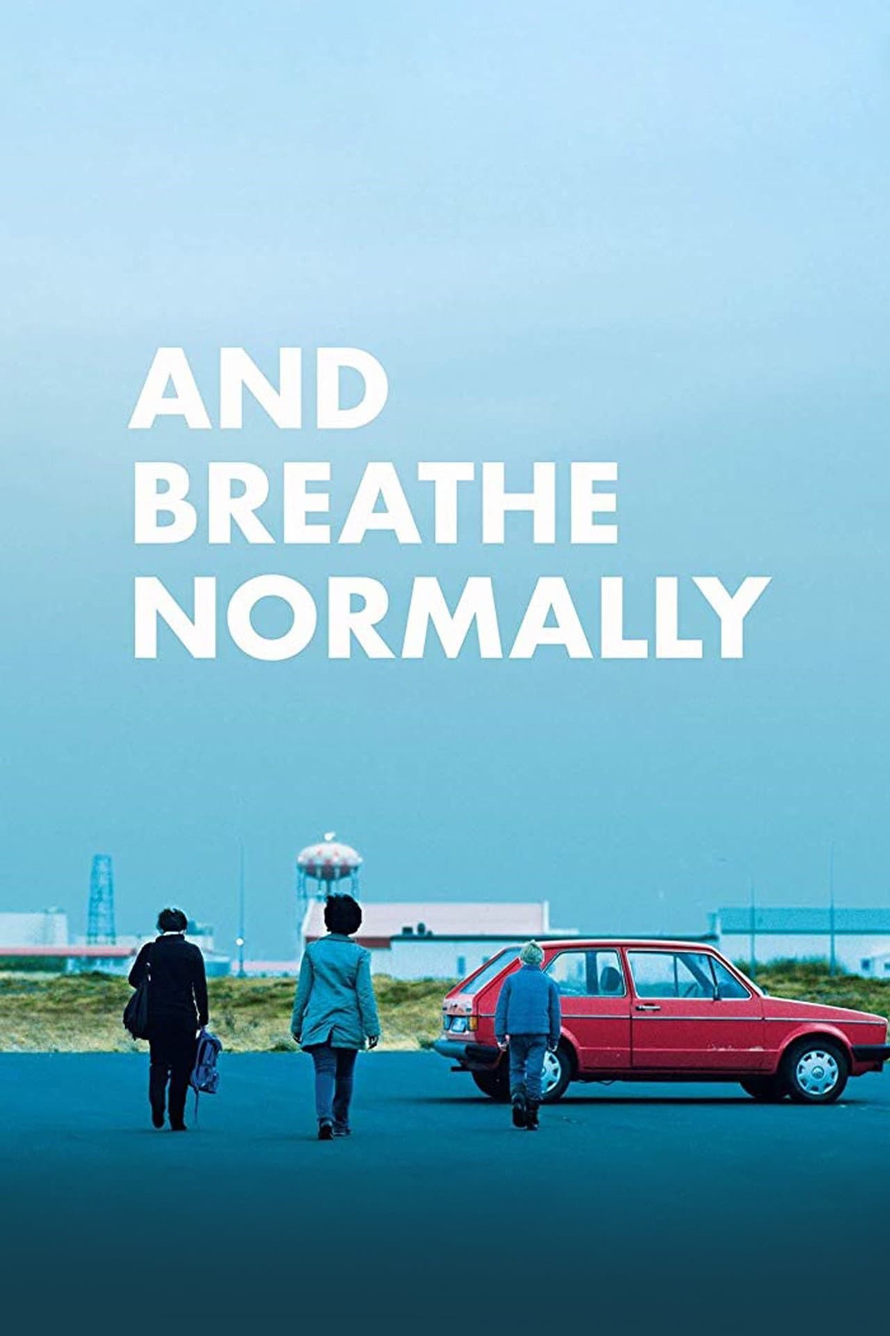 And Breathe Normally preview 2